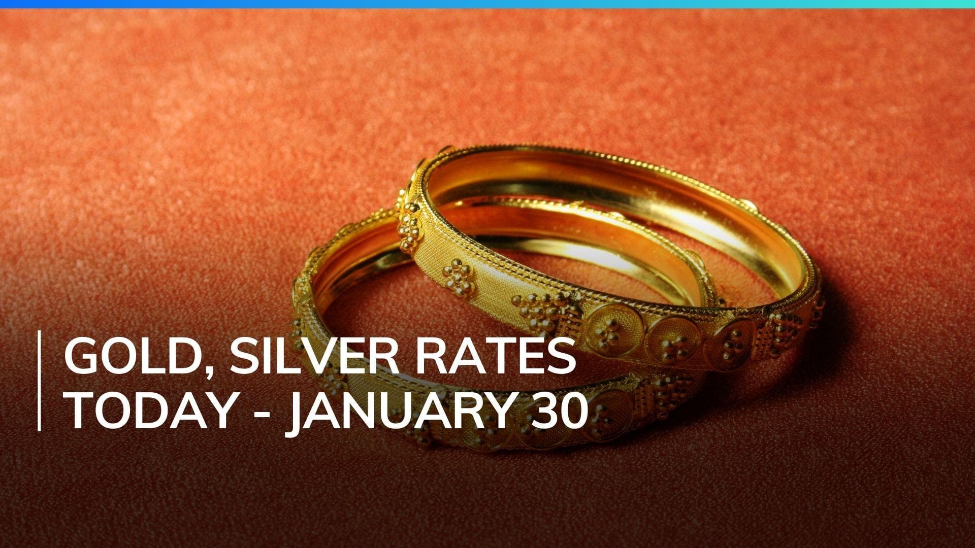 Gold, Silver Price Today January 30, 2024: Check Latest Rates in Mumbai, Delhi, Chennai, Bengaluru
