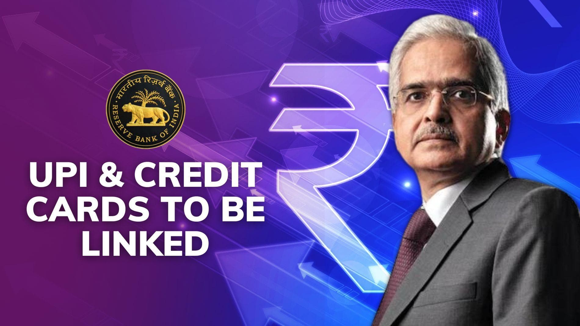 Credit cards to be linked to UPI, kickstarting with RuPay