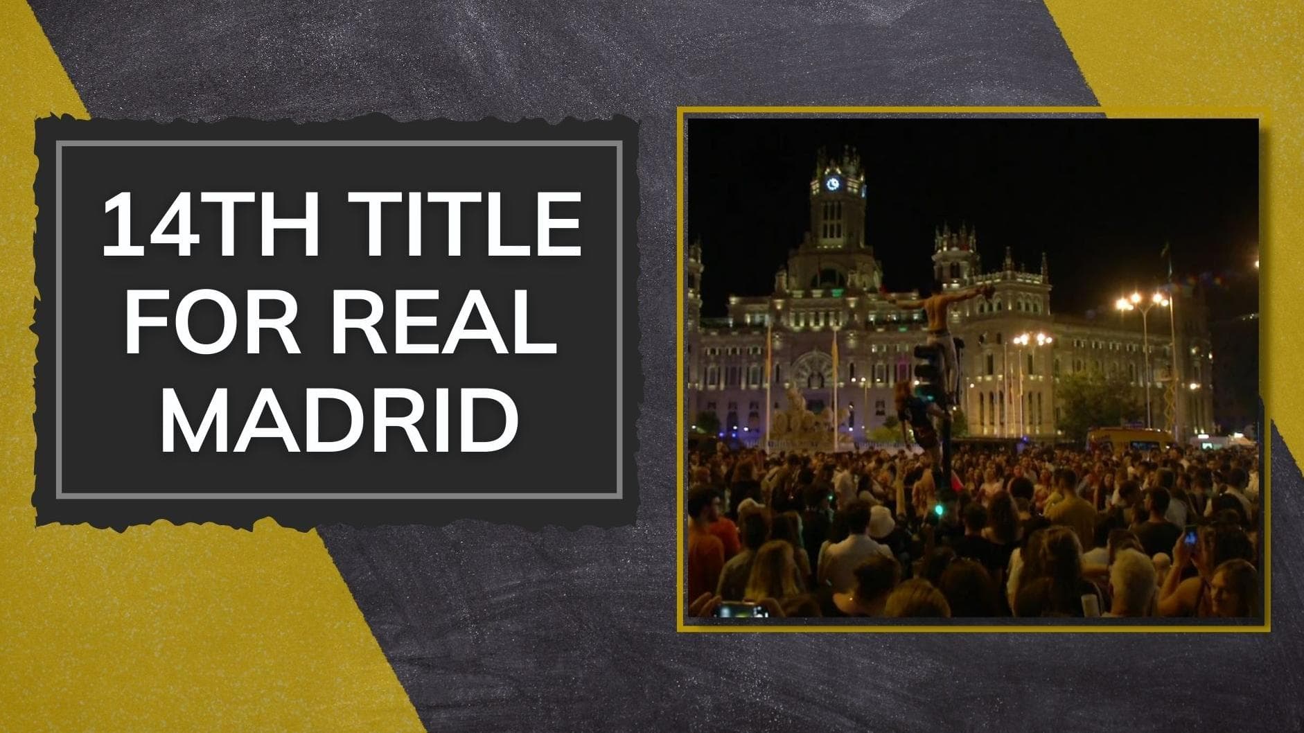 'We are the best in history', Real Madrid fans celebrate Champions League win at Cibeles square