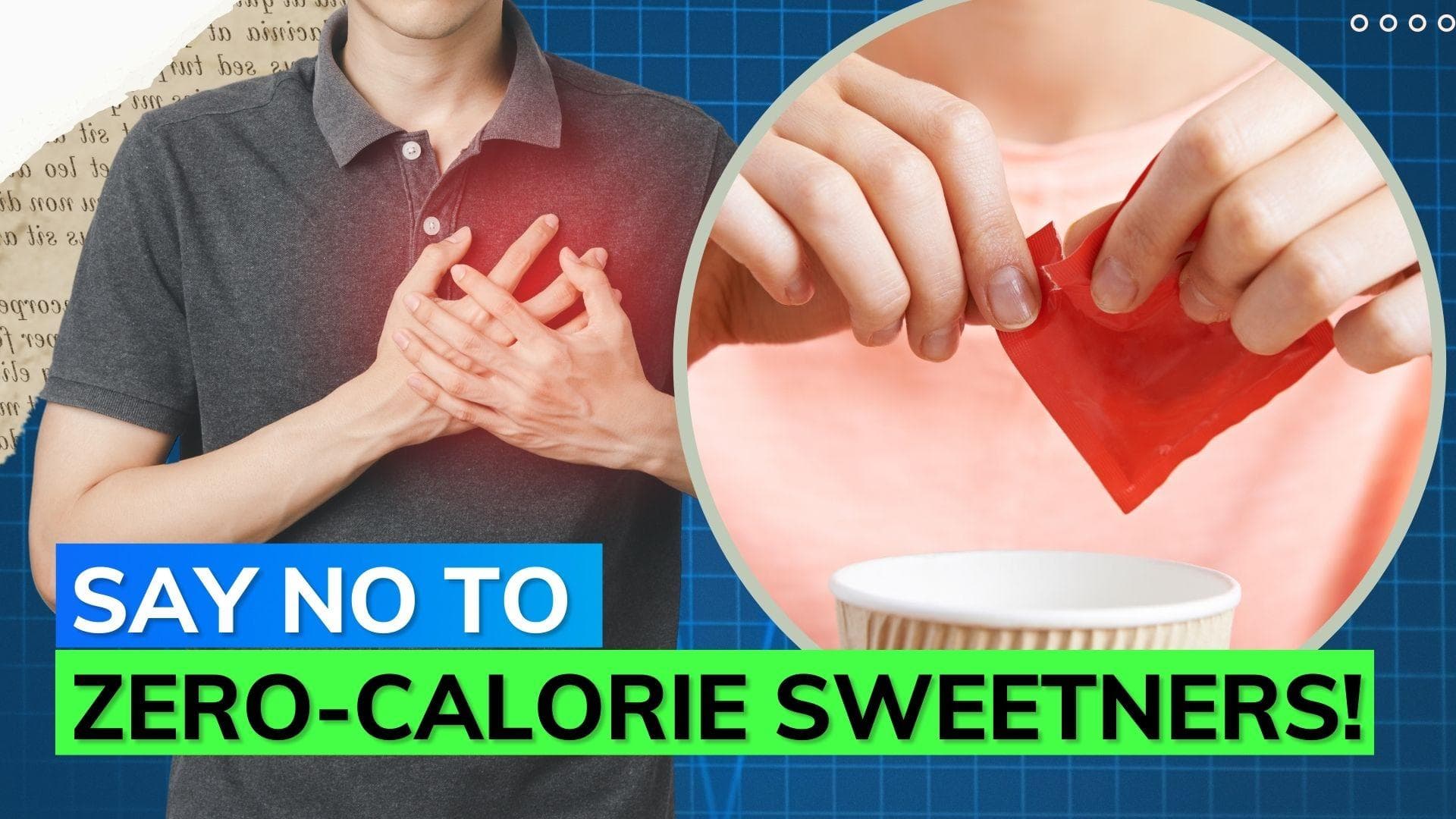 Artificial sweeteners may increase the risk of heart diseases: Study 