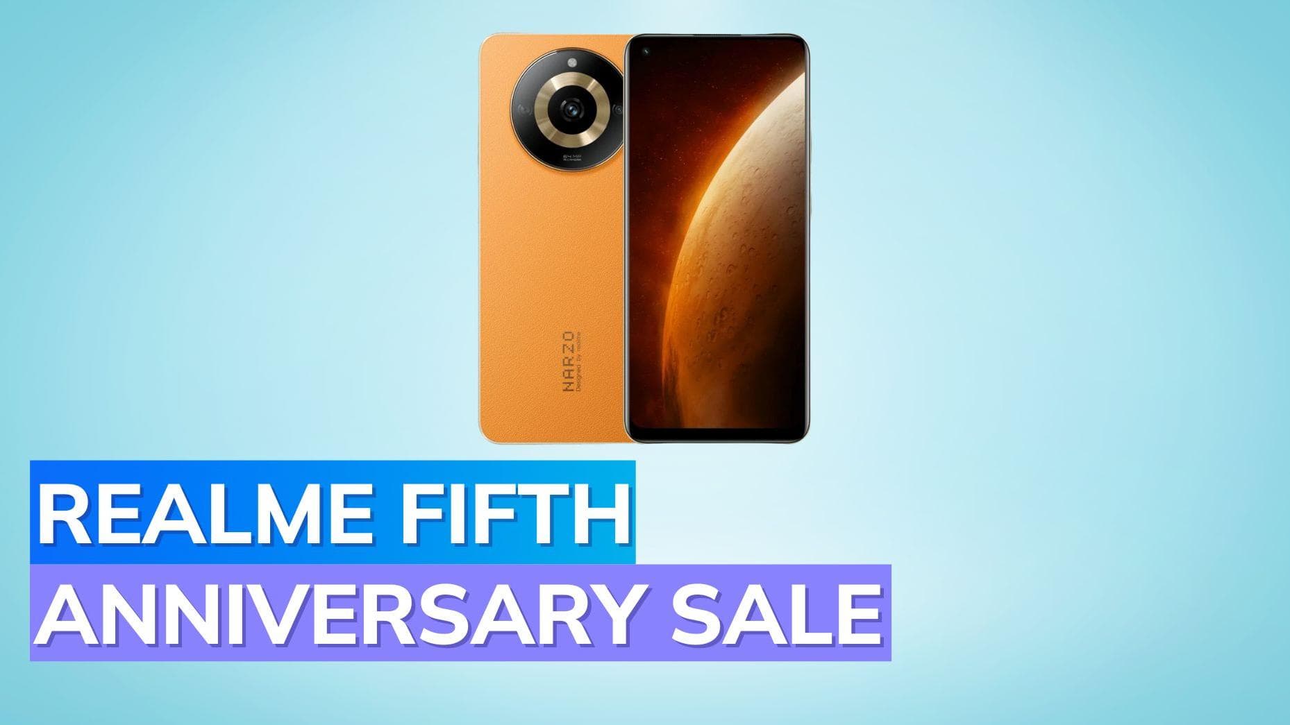 Realme 5th Anniversary Sale: Huge Discounts on Narzo 60, Narzo 60 Pro and Narzo N55