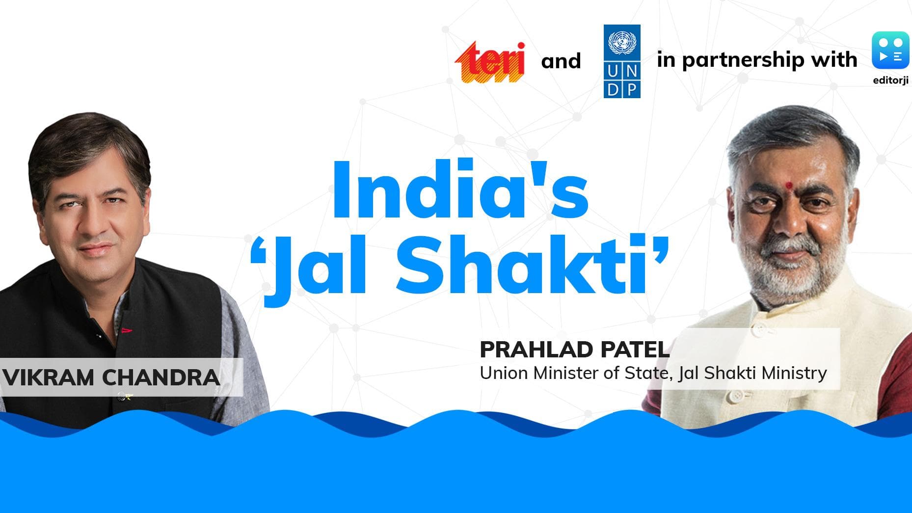 P​aani: Connecting the Drops| Prahlad Patel on India's 'Jal Shakti'