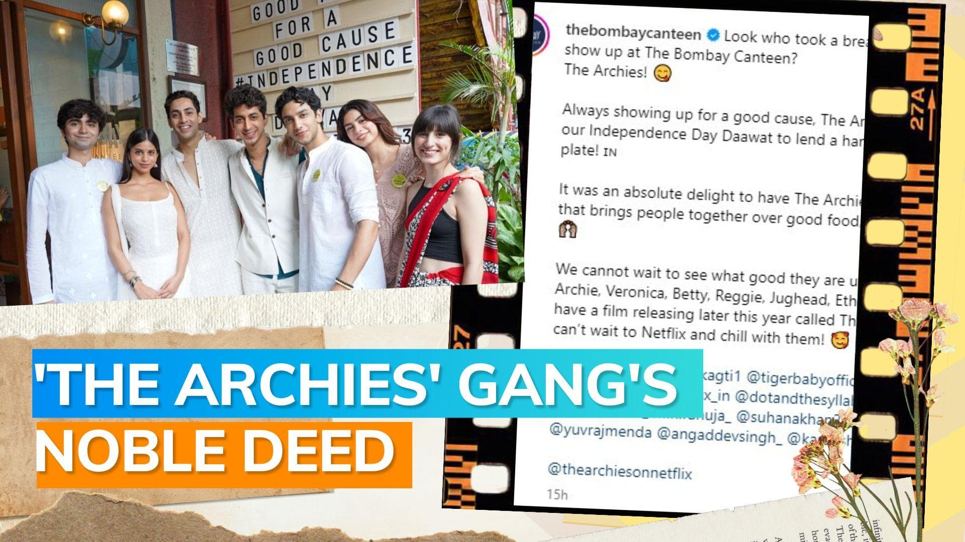 Here's how Suhana Khan, Khushi Kapoor and 'The Archies' gang celebrated Independence Day