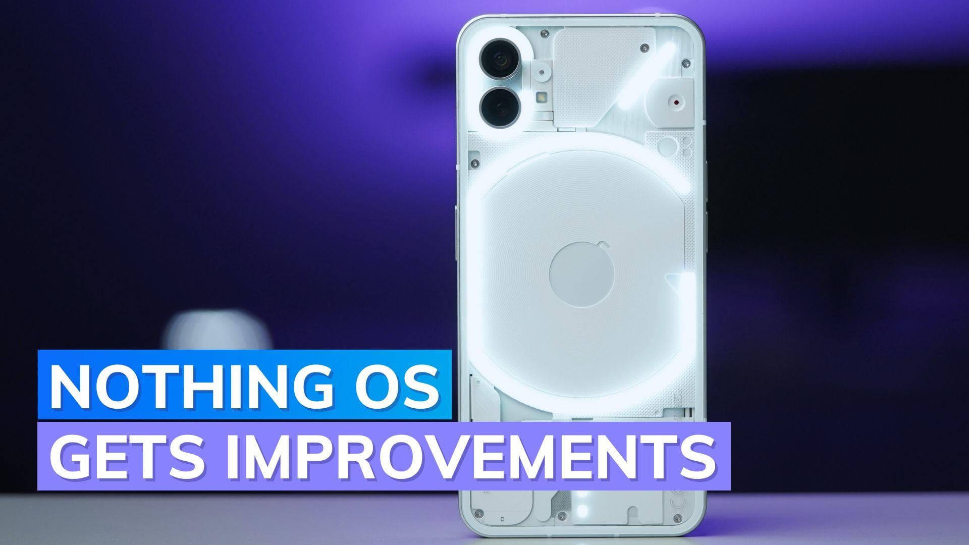 Nothing OS 1.1.4 update brings camera improvements and more