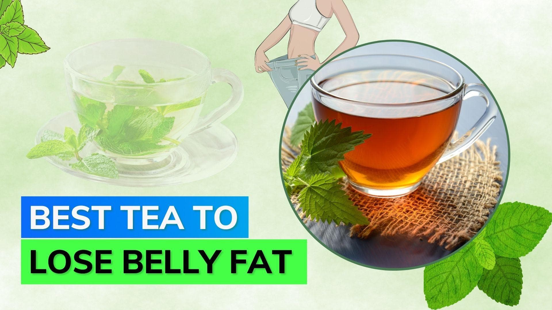 This tea is the best in reducing belly fat, according to a study 
