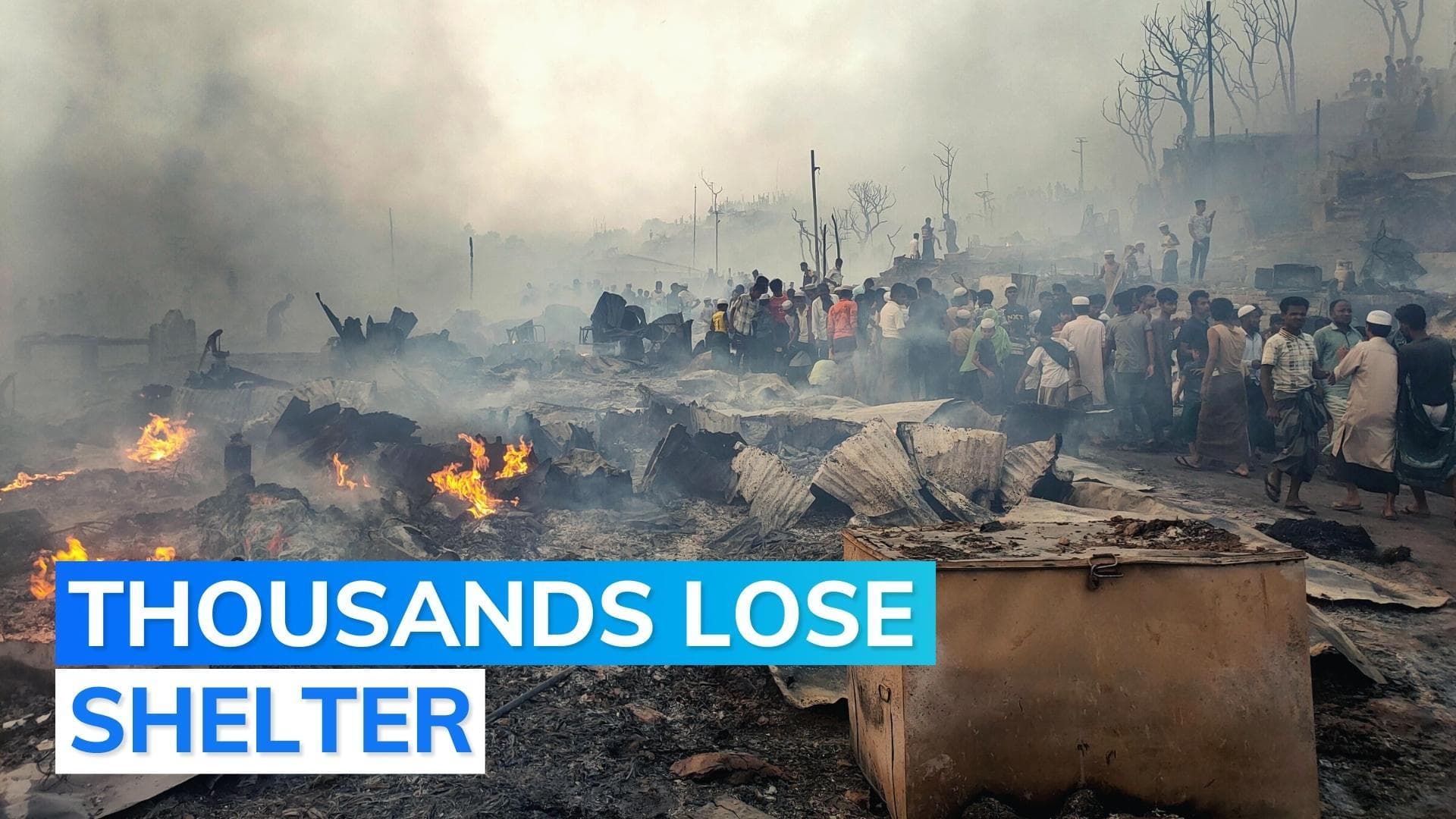 On camera: huge fire engulfs Rohingya camp in Cox's Bazar district of Bangladesh