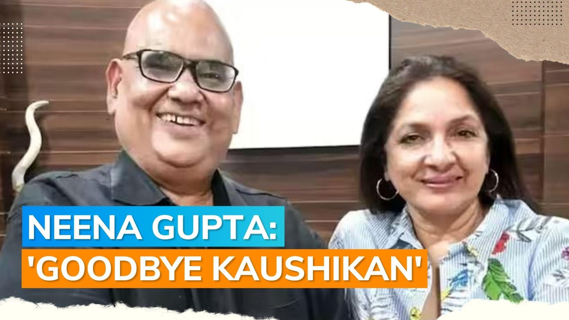Satish Kaushik dies: Neena Gupta bids adieu to dear friend via a video, prays for his wife and daughter