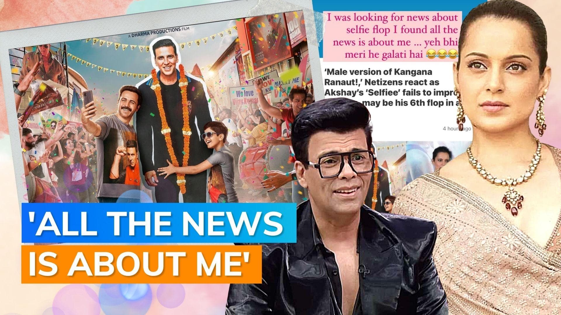 Kangana Ranaut mockingly lauds Karan Johar as she finds no news on 'Selfiee's failure
