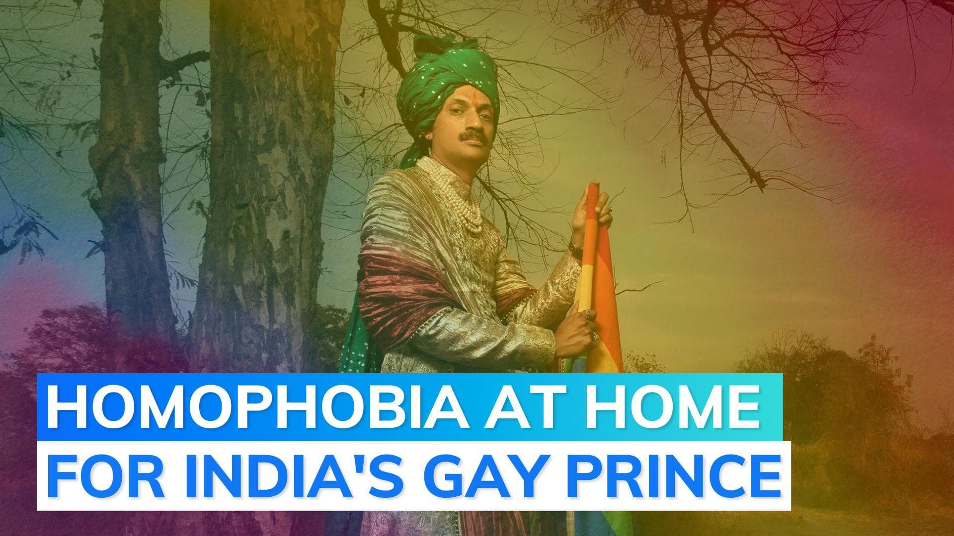  India's first openly gay prince: parents wanted me to undergo brain surgery