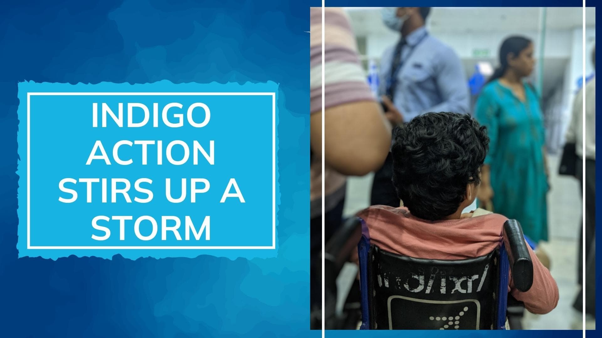 IndiGo airline stops child with disability from boarding for 'panicking'; DGCA begins probe