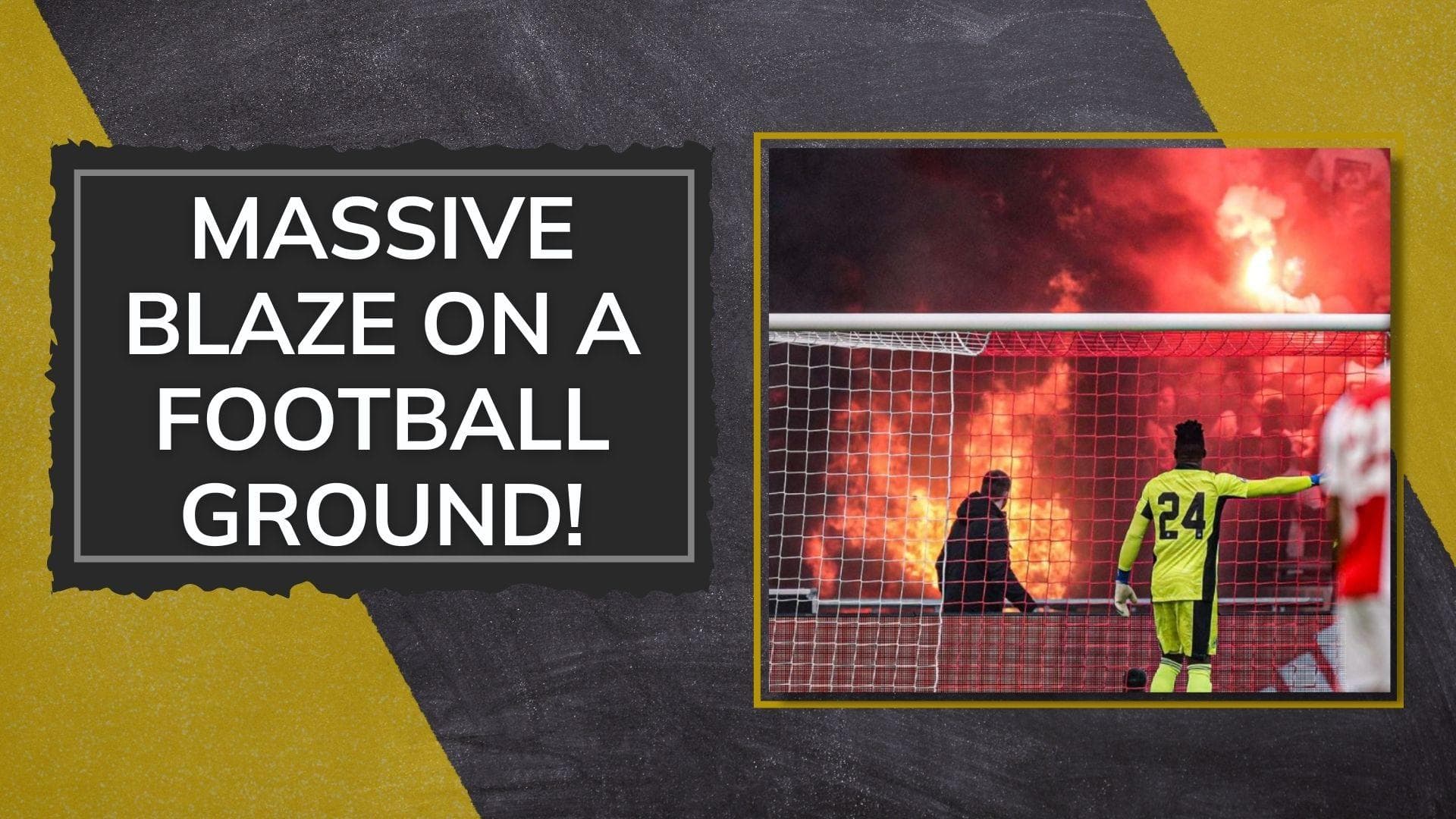 Watch! Massive fire at a football game between Ajax and Feyenoord in Amsterdam, Netherlands