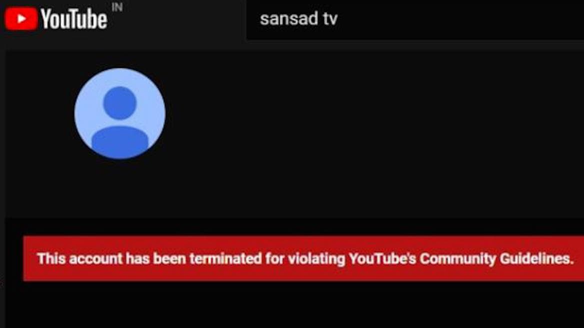 YouTube channel of govt-run Sansad TV 'terminated' due to 'guideline violation'