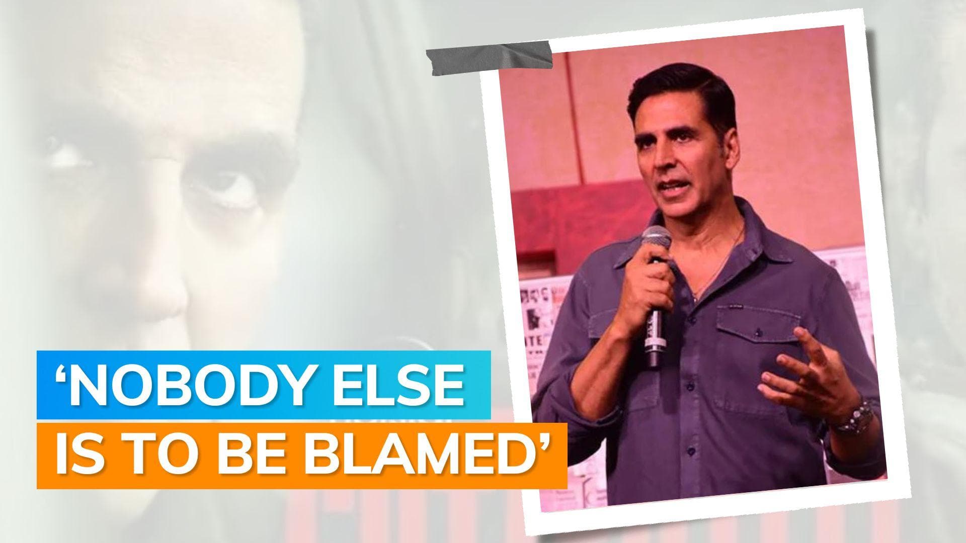 Akshay Kumar on his films failing at the box office: ‘If my films are not working, it is our fault’ 