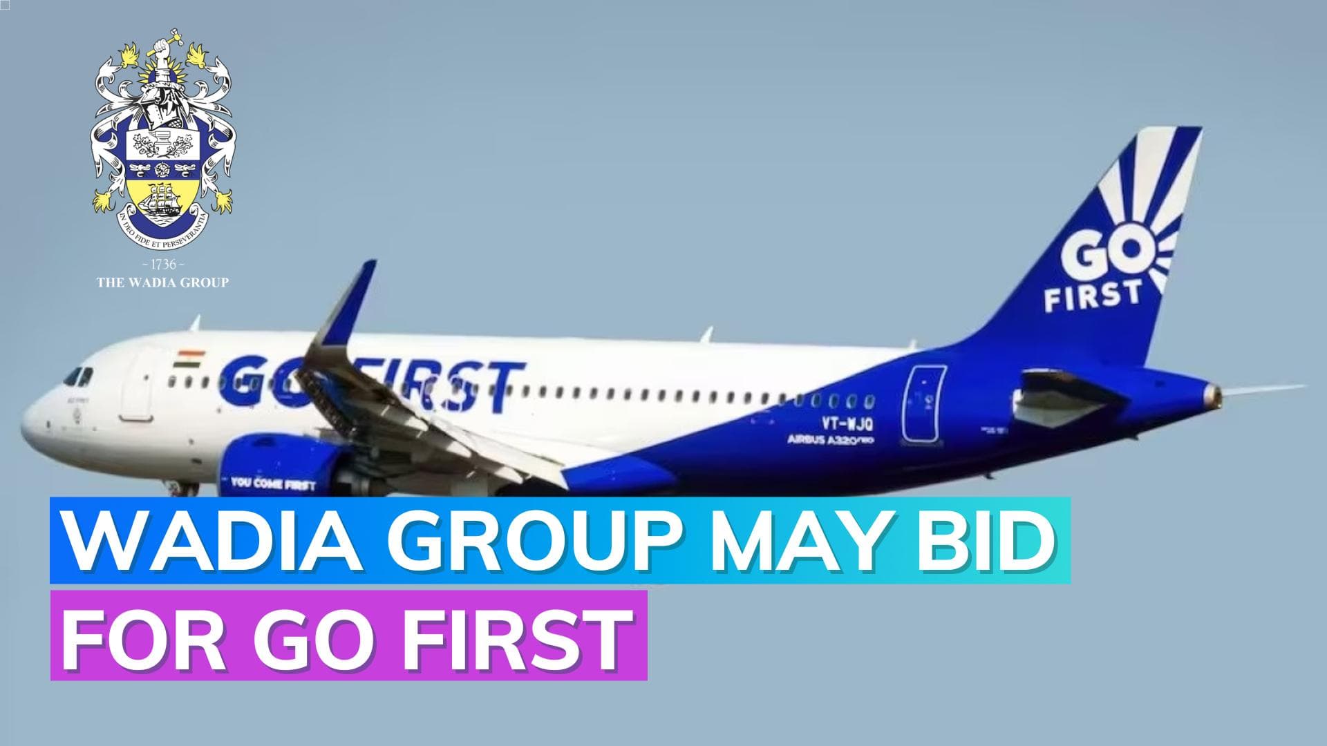 Go First bankruptcy: Former promoters Wadia group may bid for the crisis-hit airline