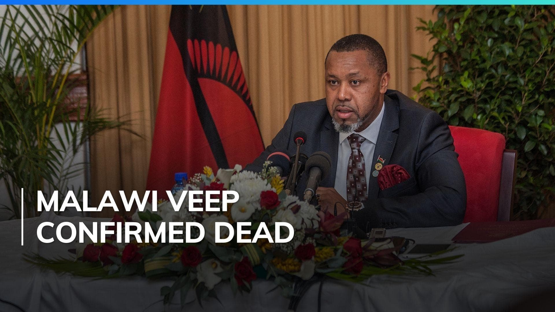 Malawi VP Saulos Chilima dead in plane crash, president confirms