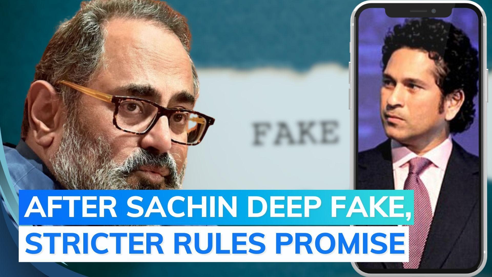 'Tighter rules shortly': IT minister reacts to Sachin Tendulkar deep fake video