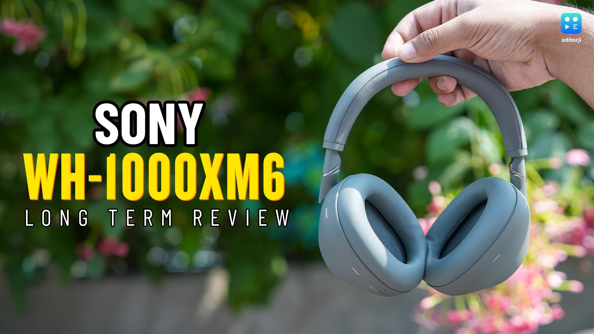 Sony WH-1000XM6 Long-Term Review: Still The Headphones To Beat In 2026