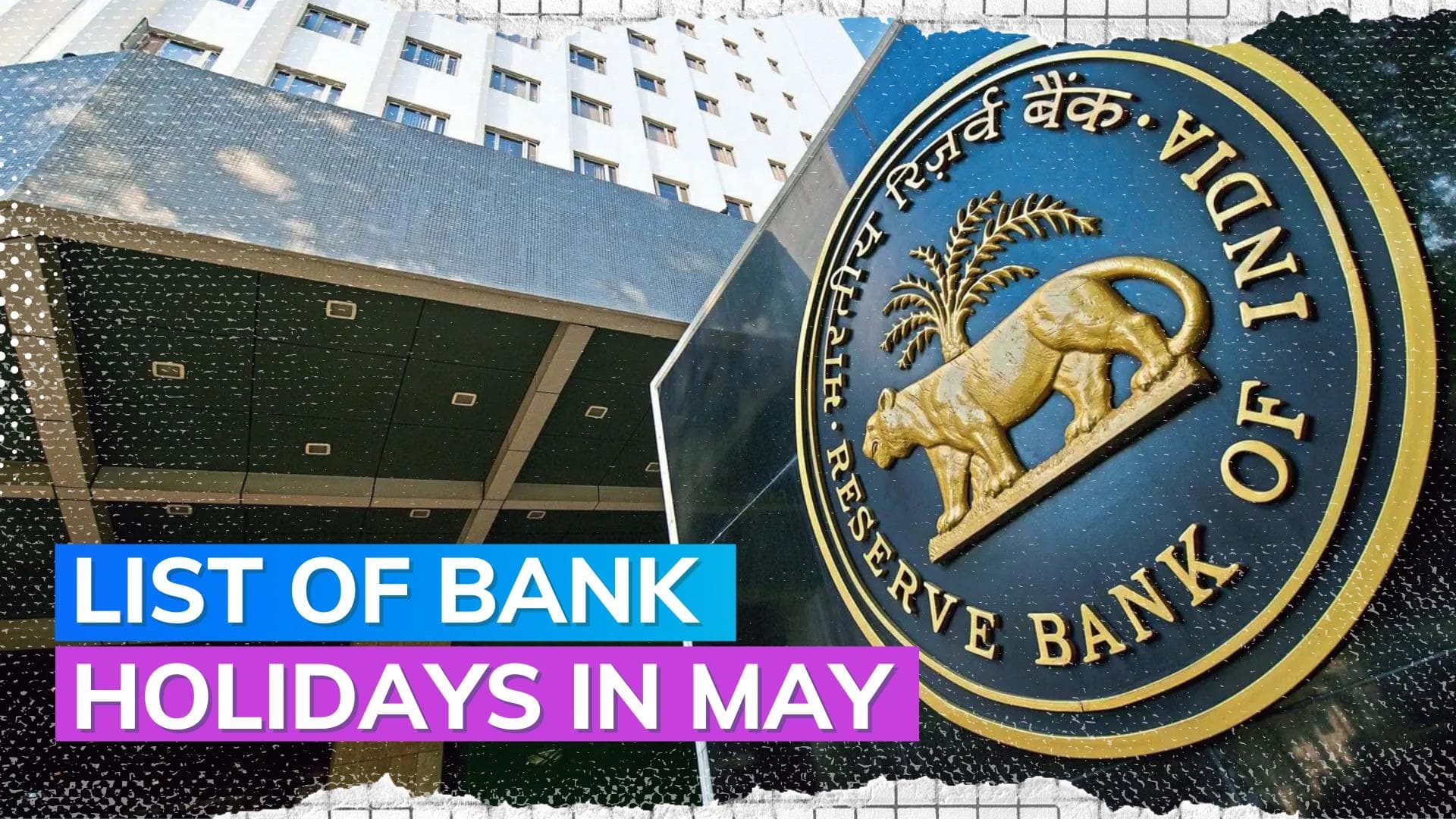Bank holidays in May: banks to be closed for 12 days; here's a full list