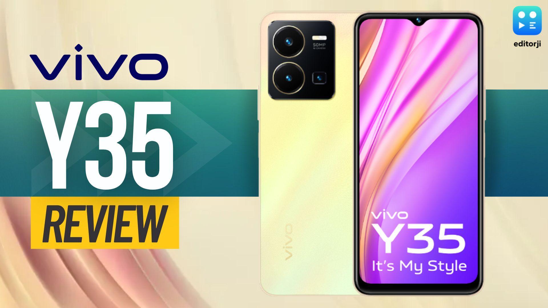 Vivo Y35 Review: गुड लुक्स के साथ बेहतरीन बैटरी लाइफ