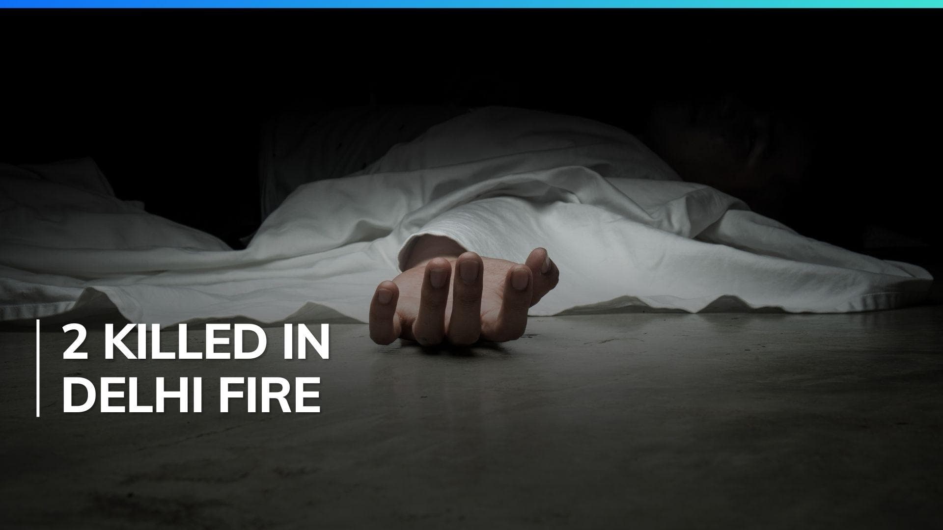 Nigerian among two casualties of mysterious fire in Delhi. Police launch probe