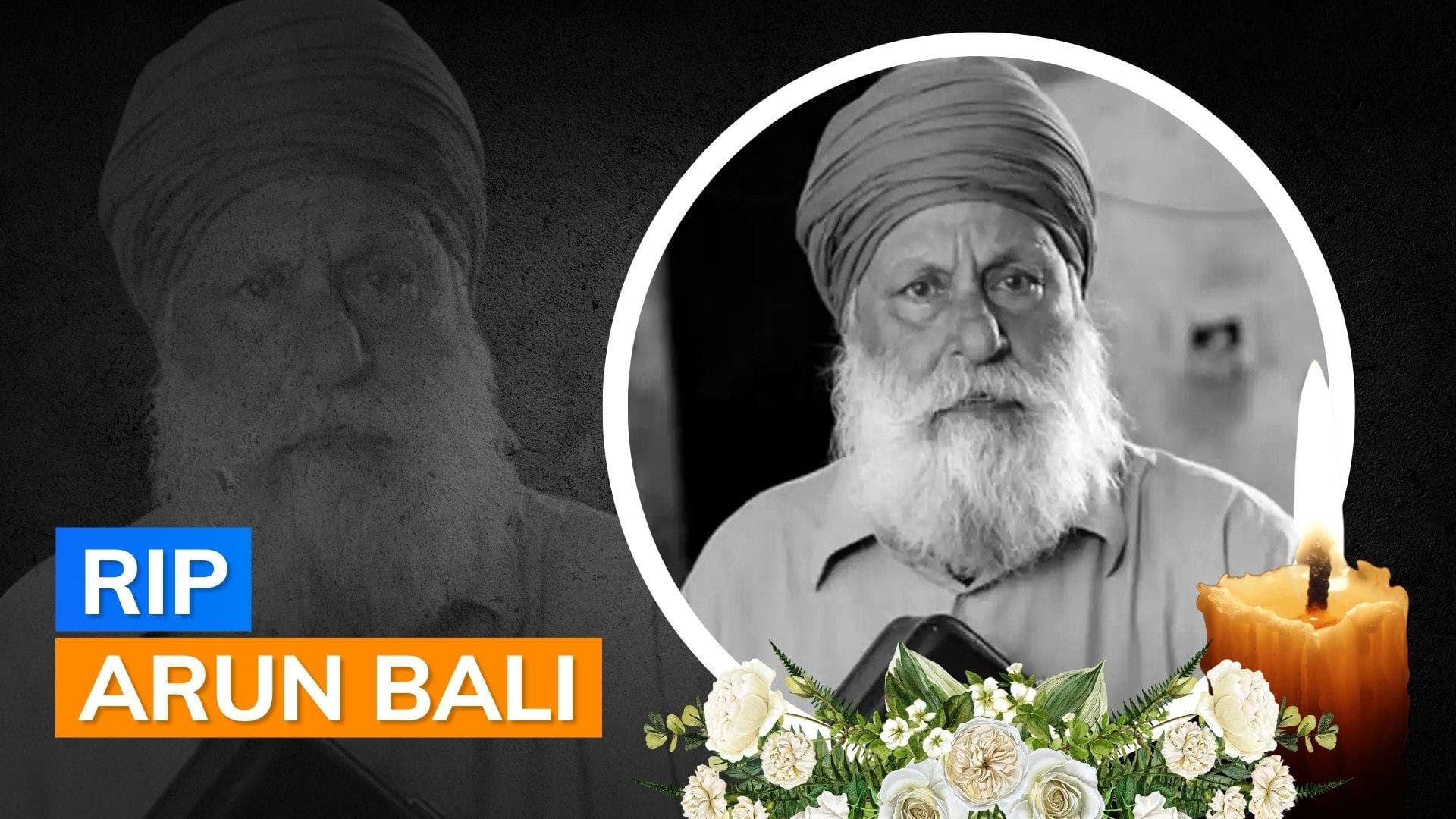 Veteran actor Arun Bali passes away at 79 in Mumbai