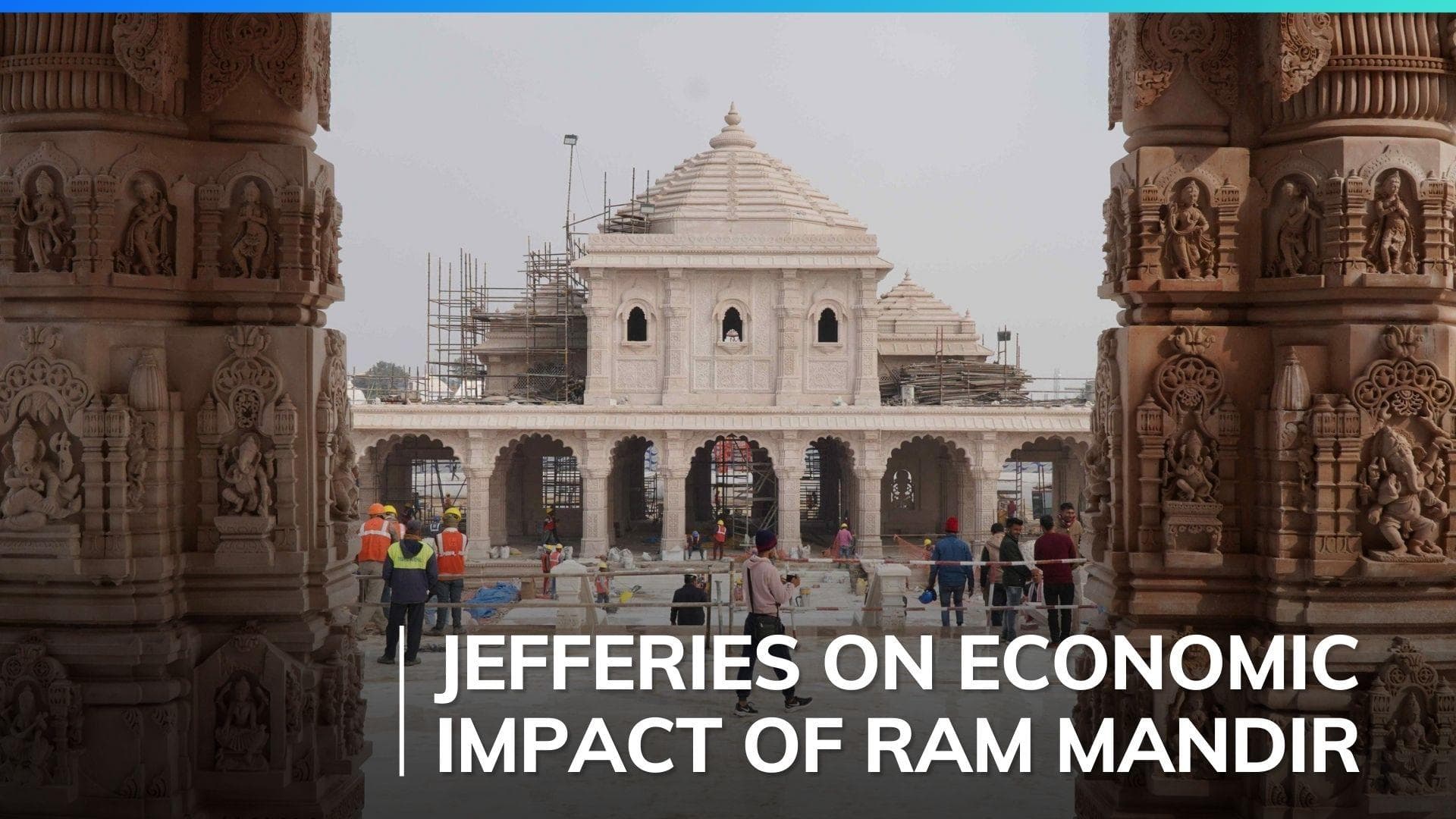 Ram Mandir to draw 50 million annual tourists, will have significant economic impact: Brokerage Jefferies
