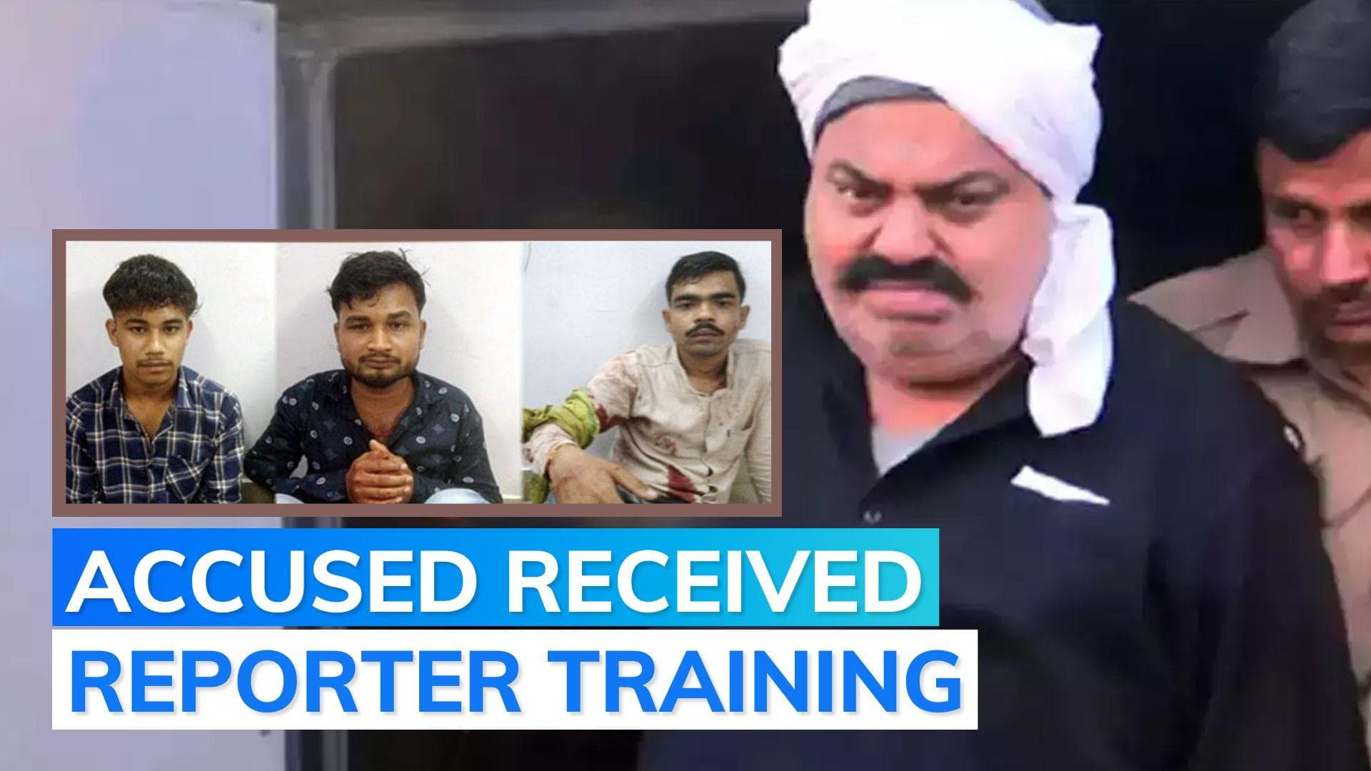 Men who trained Atiq Ahmed's killer to be reporters detained: Police