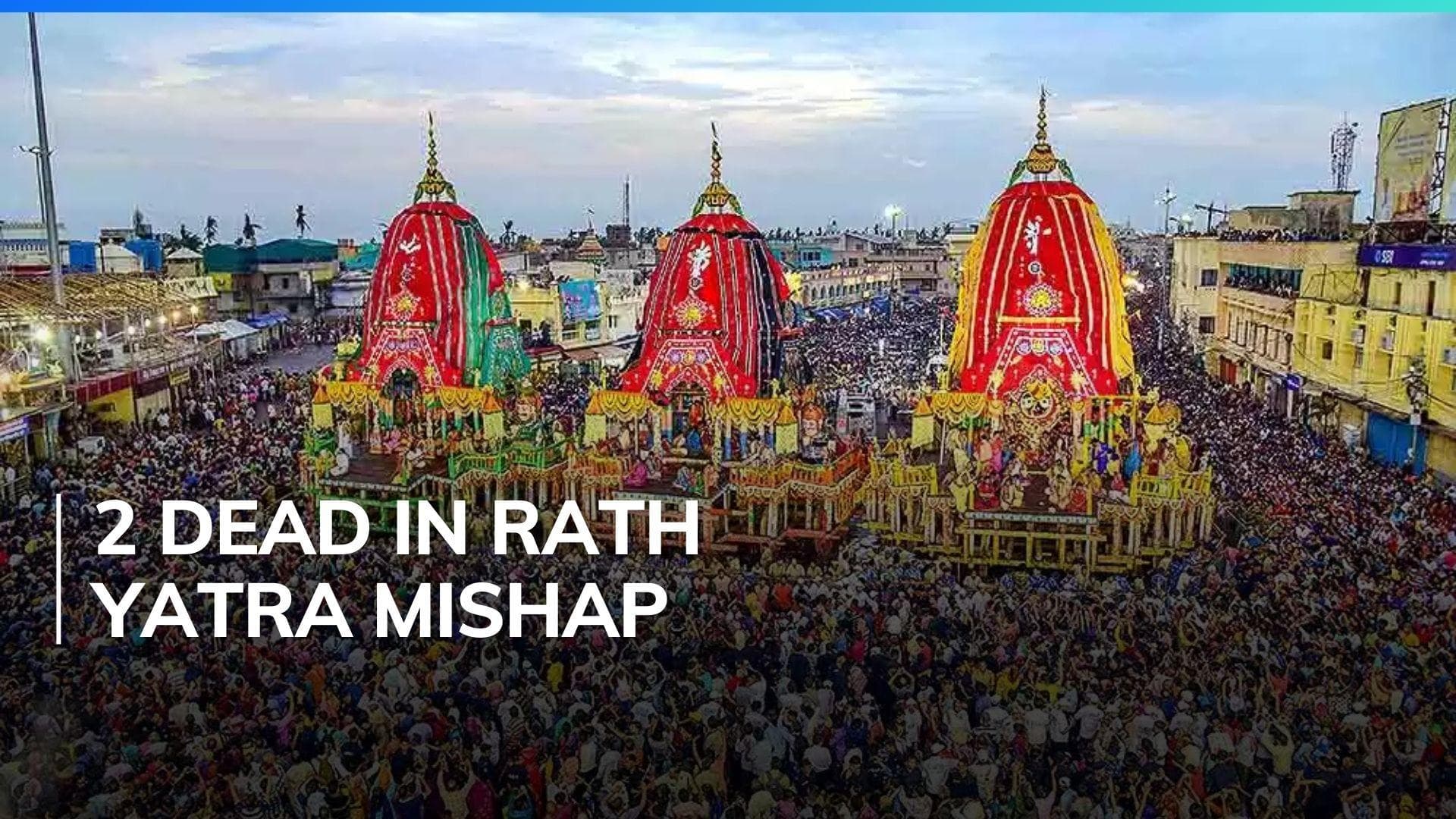 Two dead, over 130 injured during Rath Yatra in Odisha
