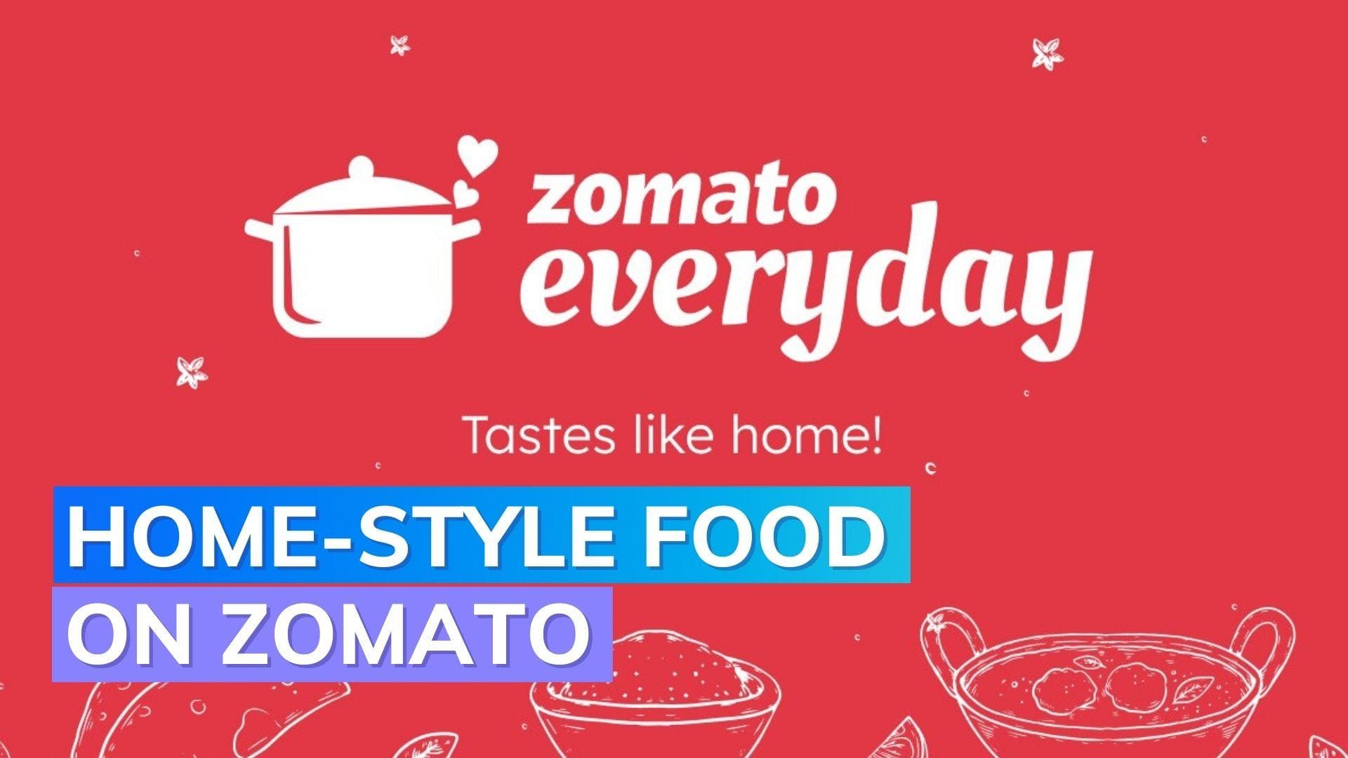 Zomato’s new service will provide home-cooked meals starting at ₹89