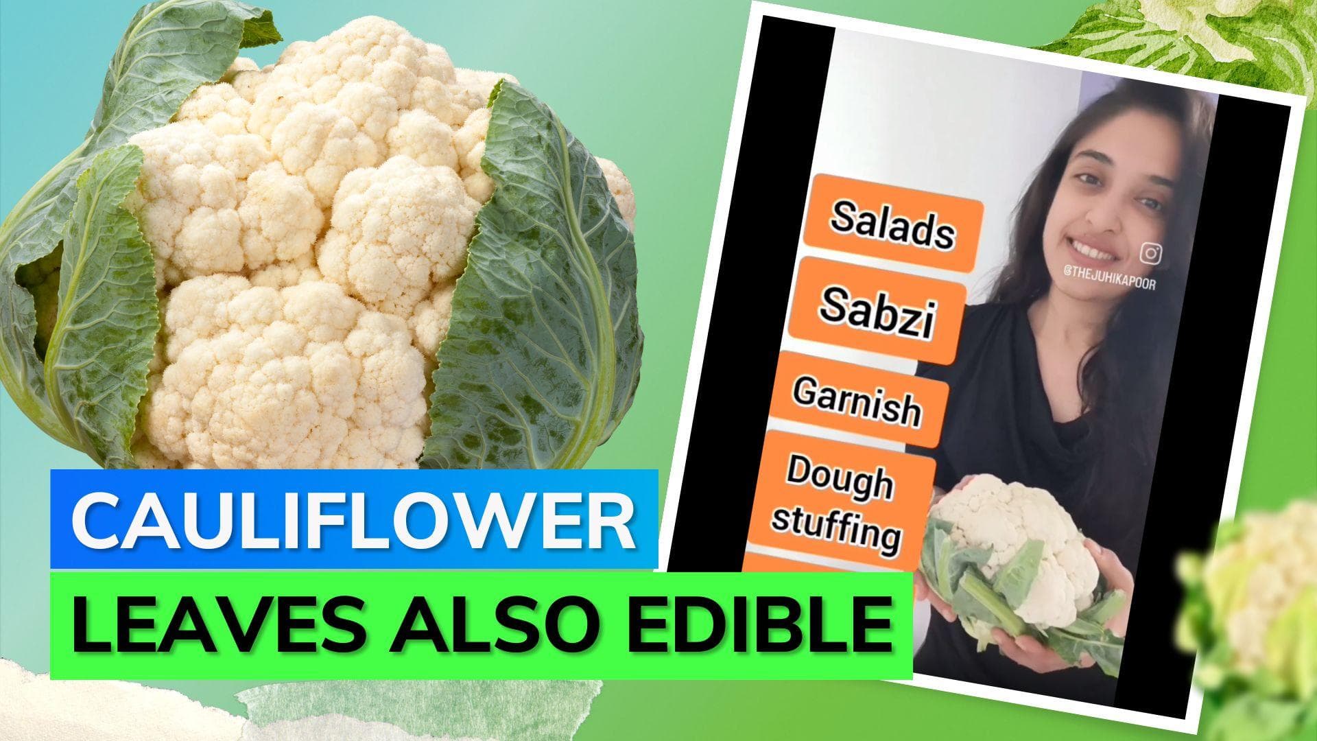 Expert suggests why cauliflower leaves should be consumed and not discarded
