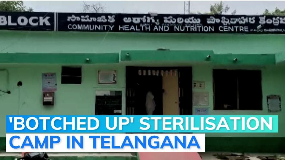Four women die, nine hospitalised after sterilisation surgery in Telangana; Govt orders probe