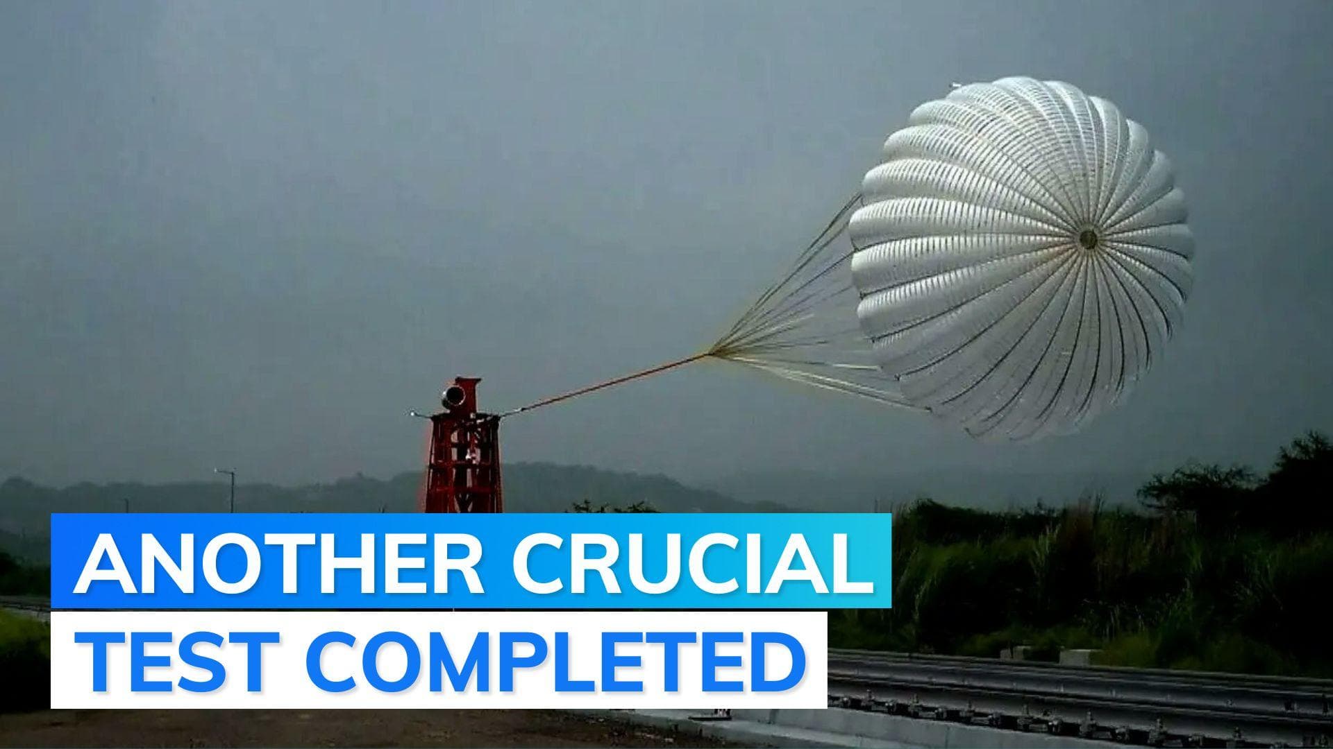 Gaganyaan mission: ISRO successfully conducts parachute deployment tests