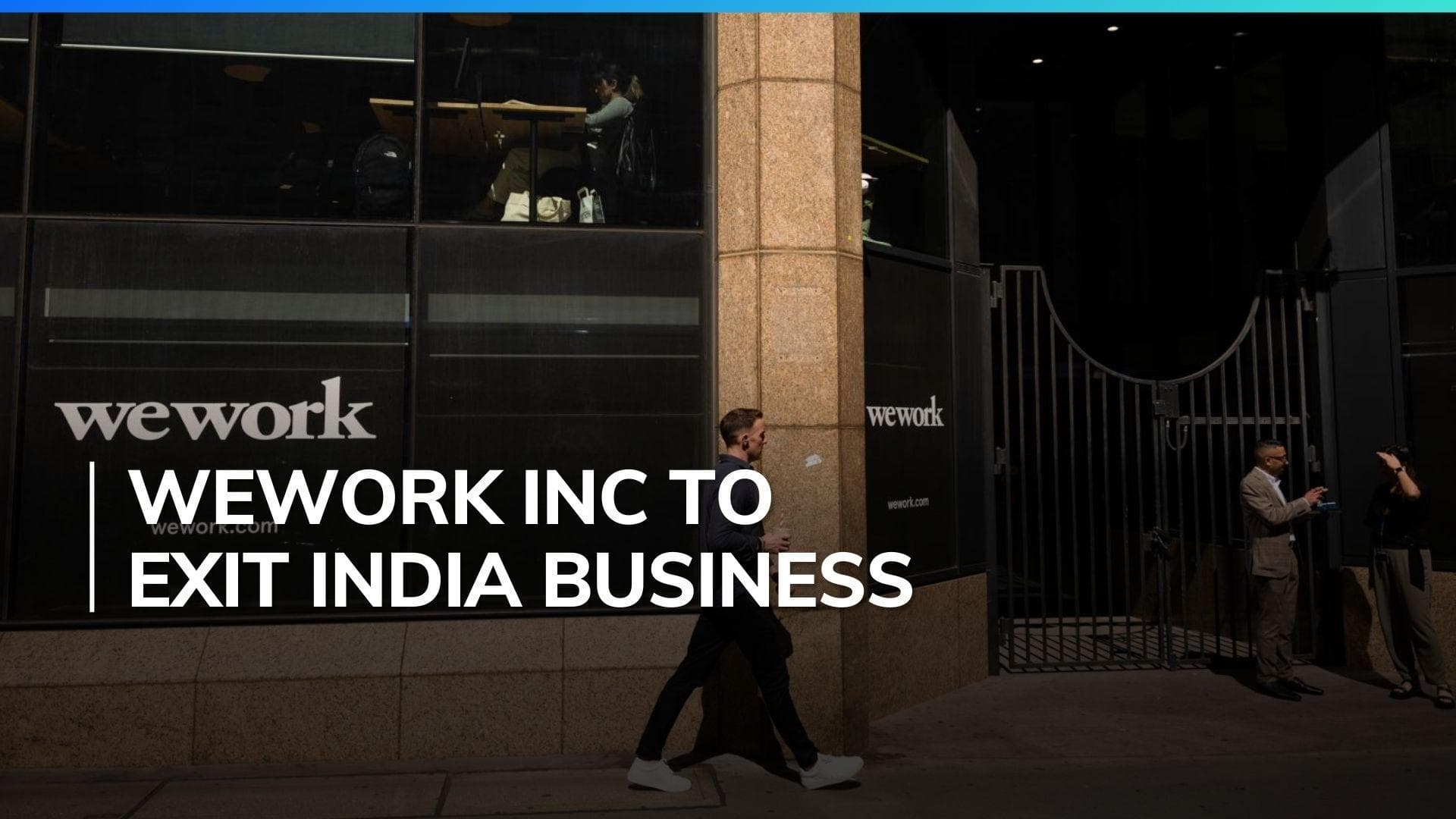 Embassy Group to buy WeWork India's 27% stake; American WeWork Inc to exit India business