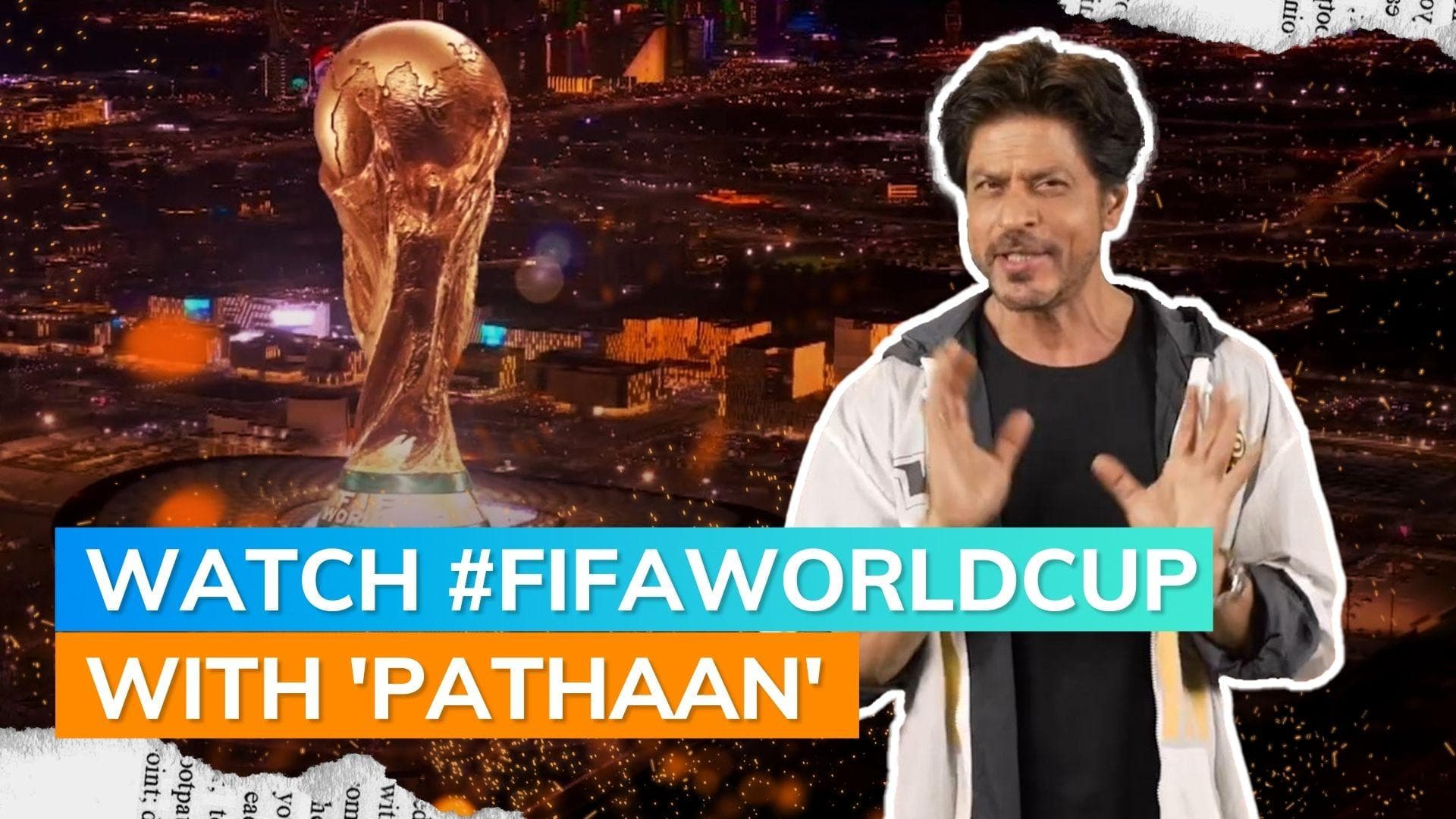 'Pathaan': Shah Rukh Khan confirms appearance during the FIFA World Cup final