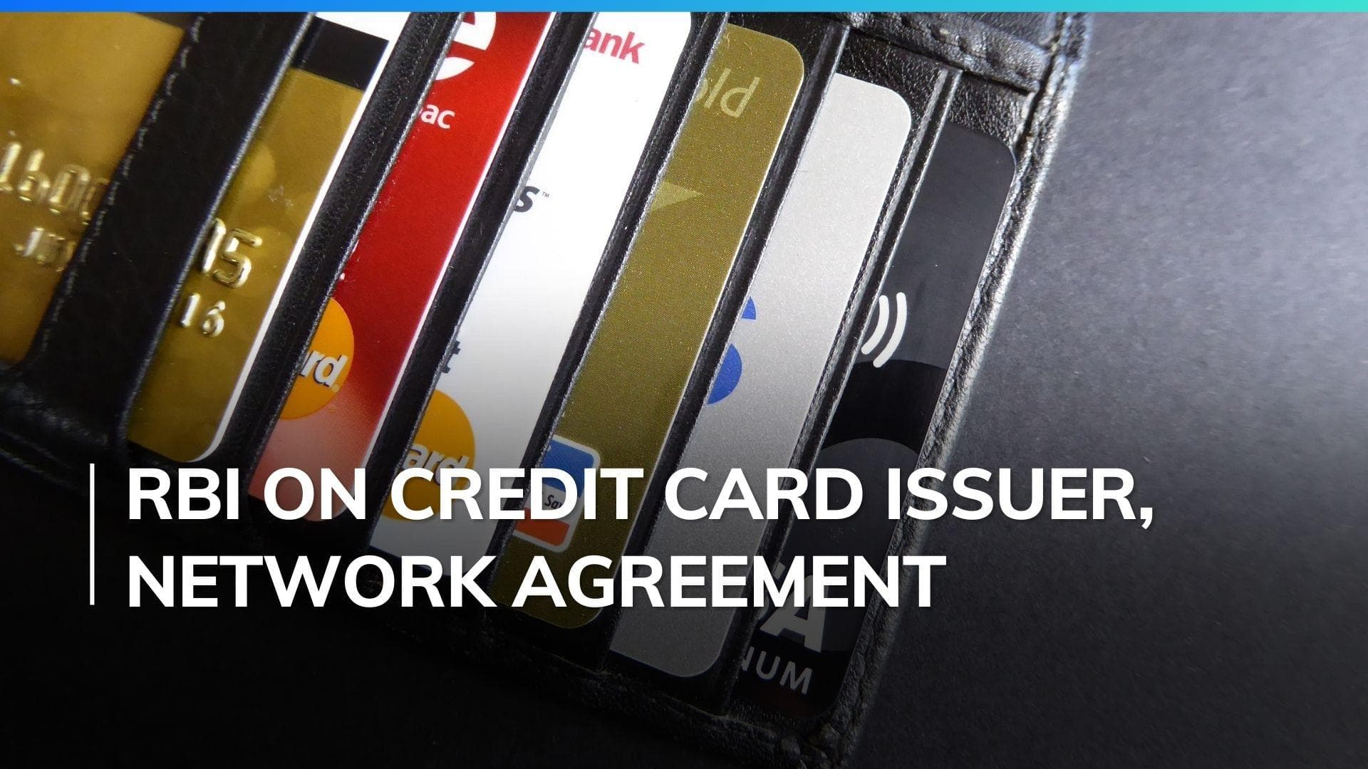 Credit card rule change: Banks must offer customers a choice of credit card network, says RBI