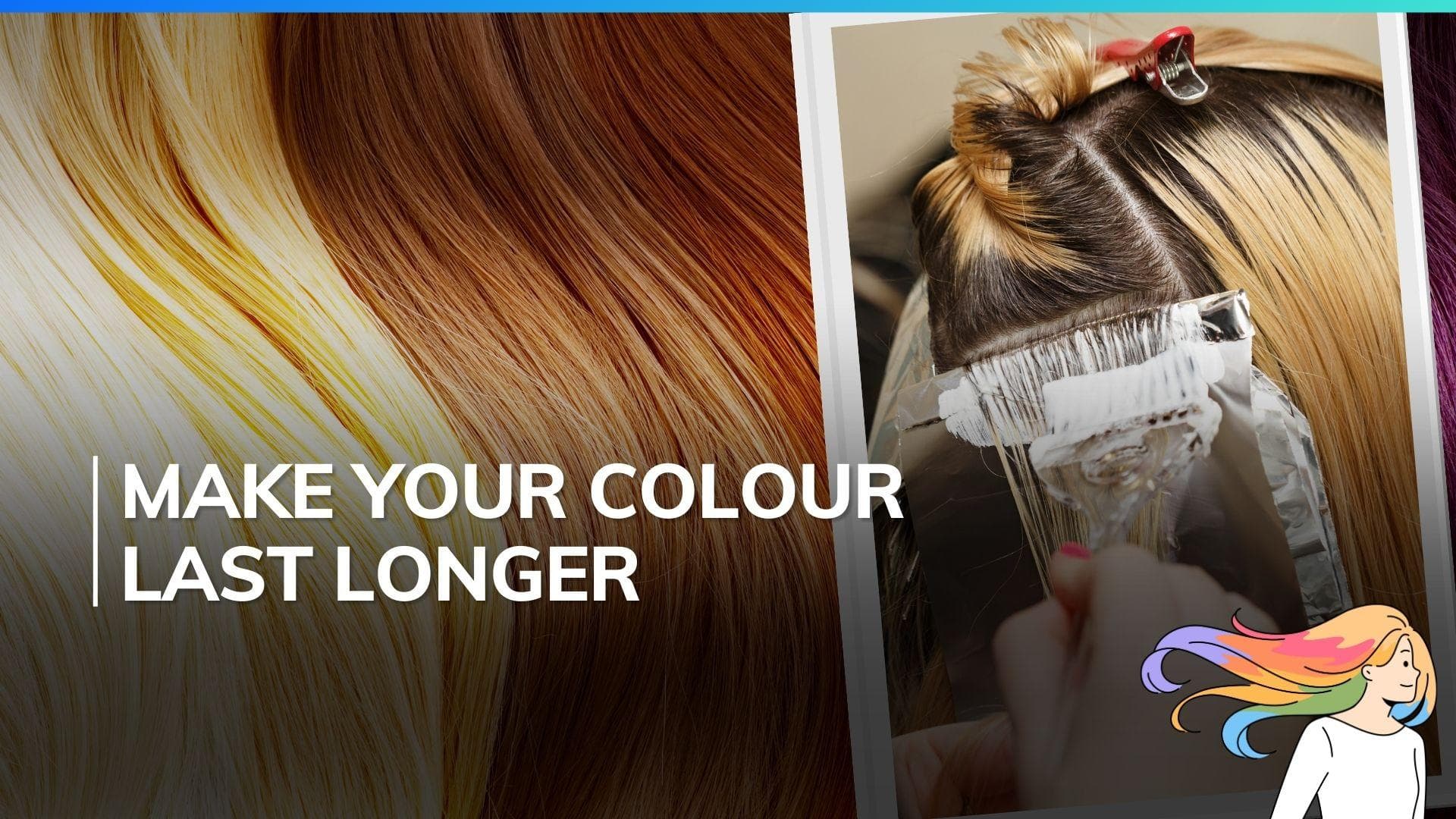 Love colouring your hair? Follow these essential tips to make your colour more durable