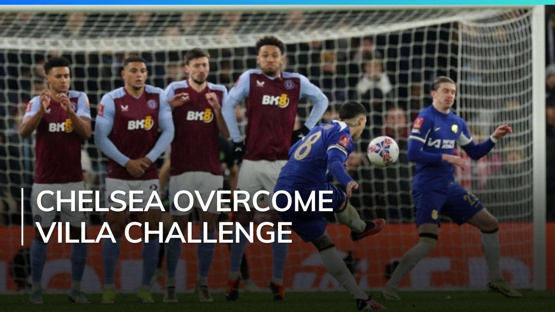 Watch FA Cup Highlights: Chelsea defeat Aston Villa 3-1 to reach fifth round