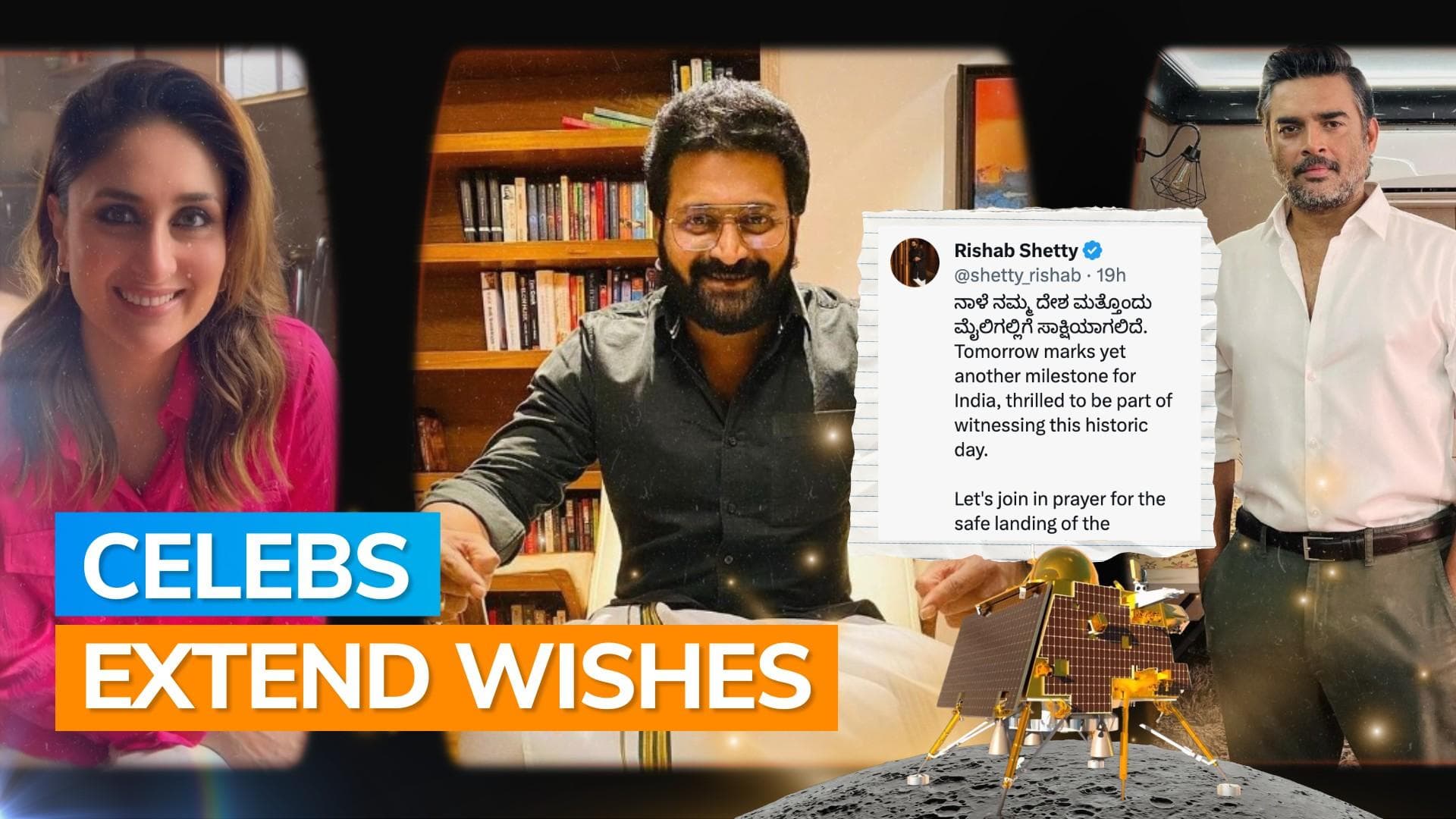 Chandrayaan 3 landing: Kareena Kapoor, R Madhavan, Rishab Shetty & others cheer for ISRO