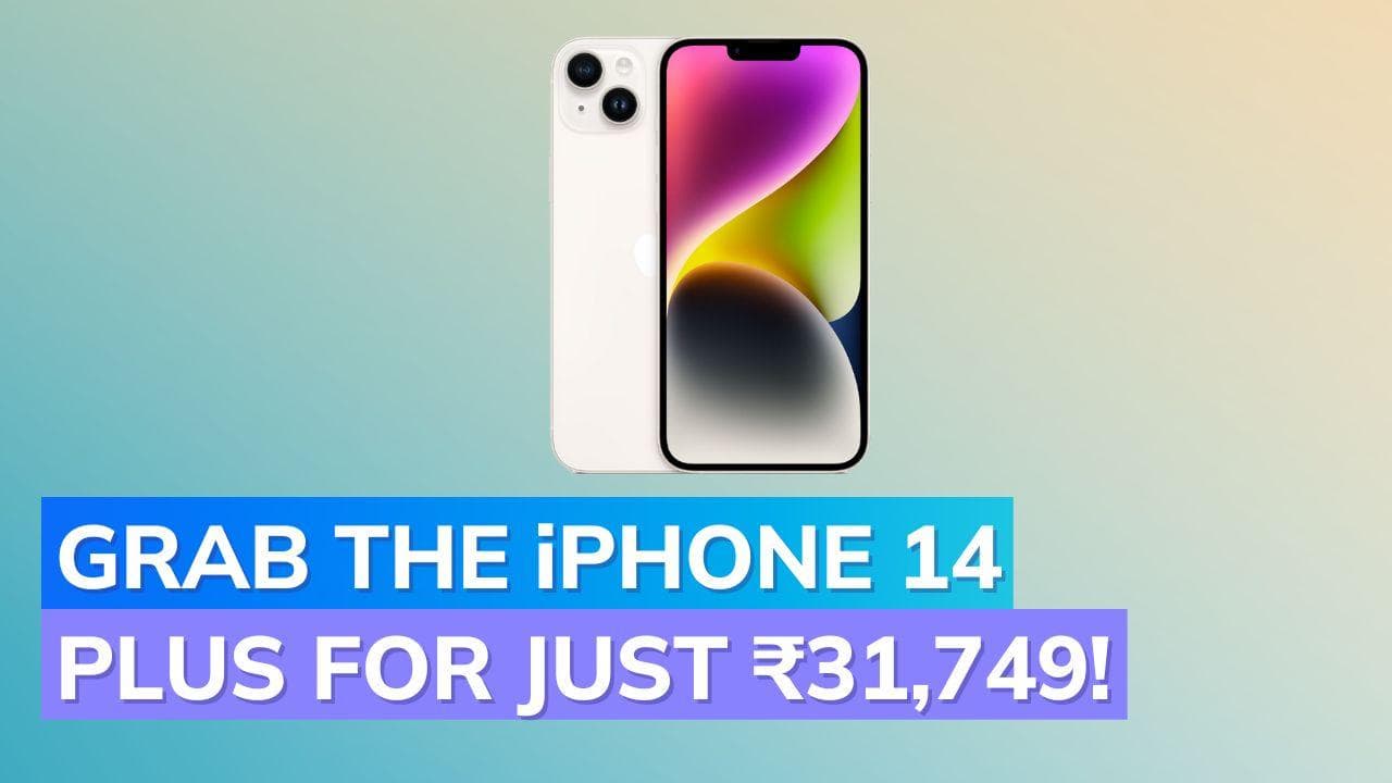 Apple iPhone 14 Plus under Rs 32,000: Massive discount in Flipkart Big Year End sale