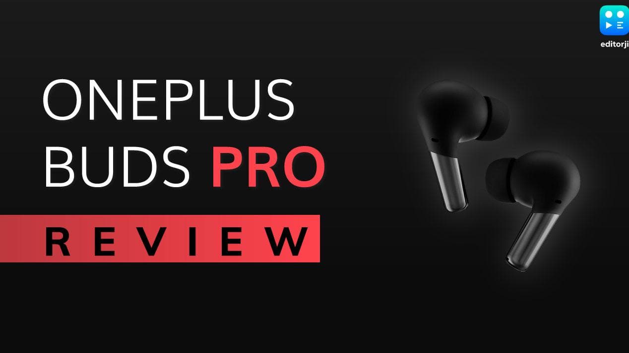OnePlus Buds Pro: Go-To Premium Earbuds?