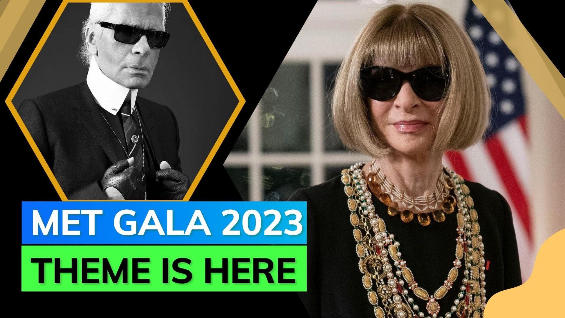 Met Gala 2023 dress code and co-hosts announced, watch to find out!