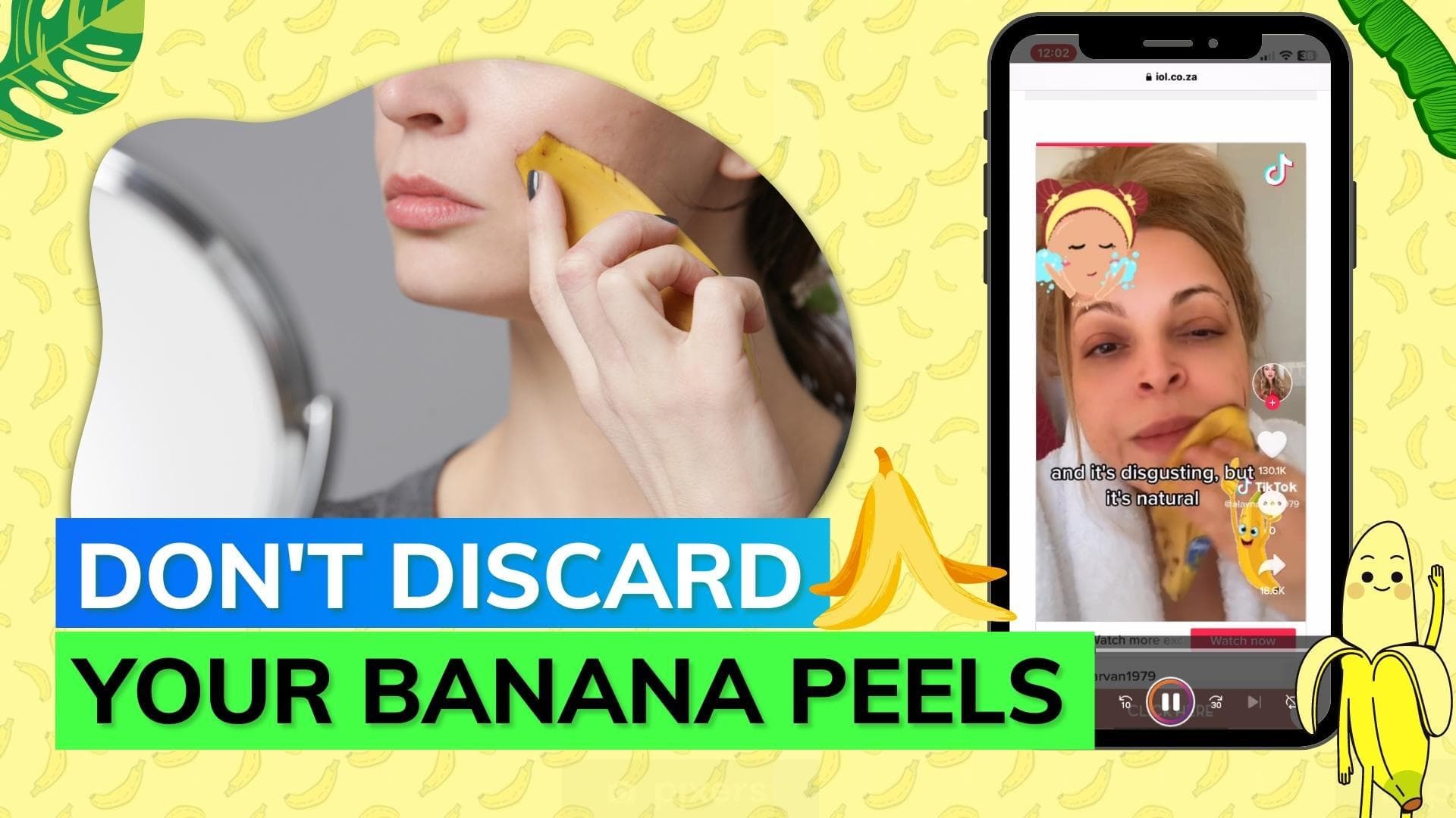 Are banana peels the new Botox? TikTokers are using them to prevent wrinkles 