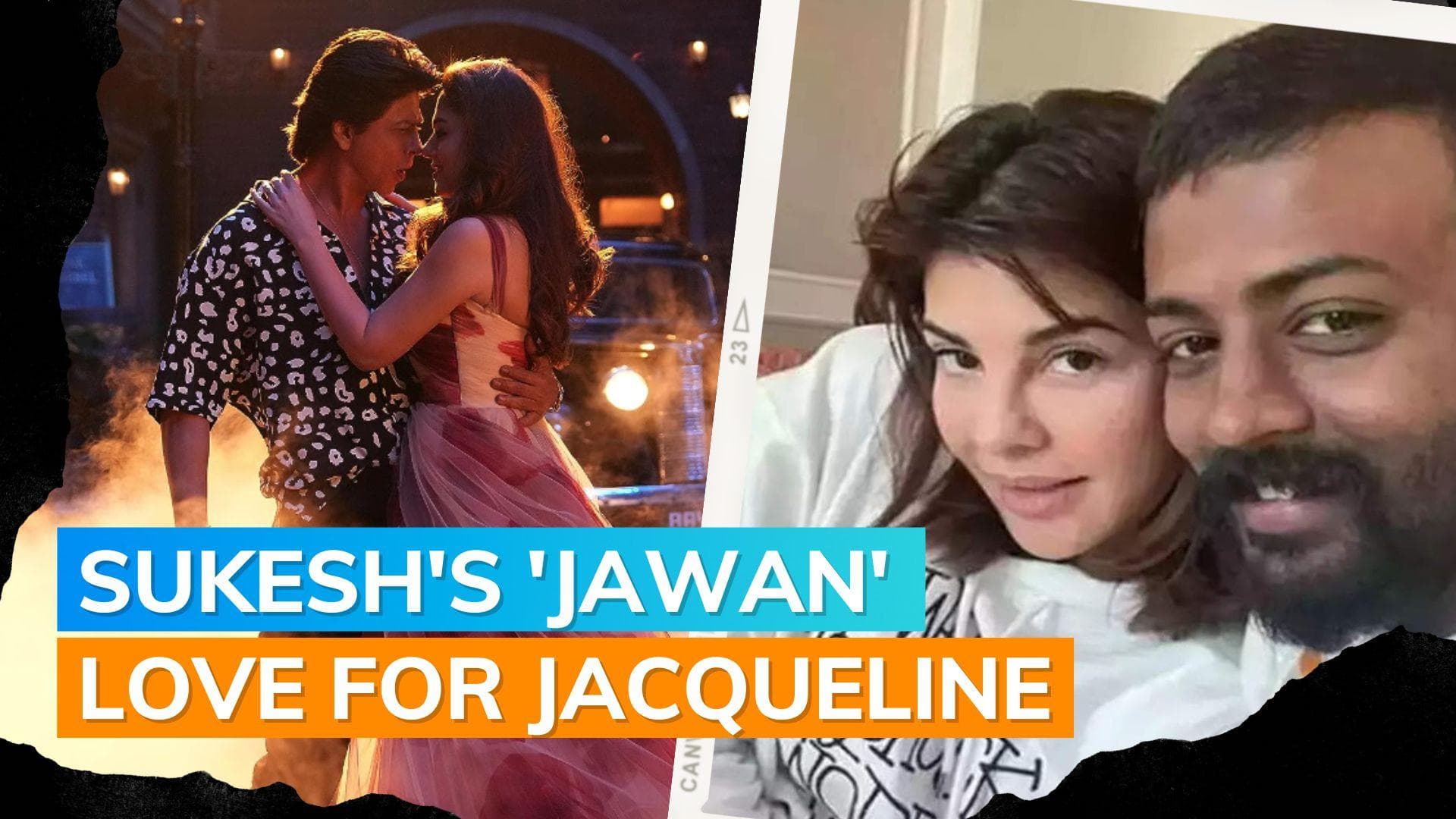 Conman Sukesh Chandrashekhar dedicates ‘Jawan’s song ‘Chaleya’ to Jacqueline Fernandez in new letter