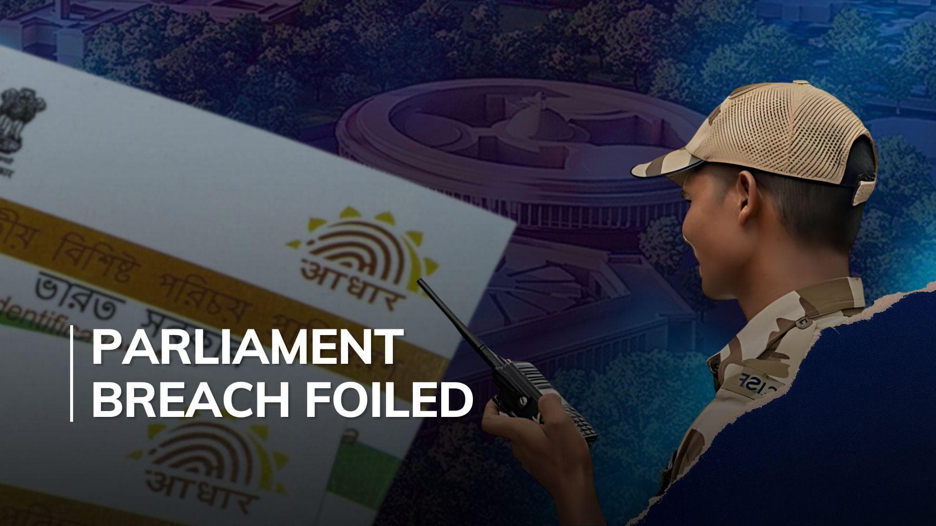 3 arrested for using forged Aadhaar card to enter Parliament complex