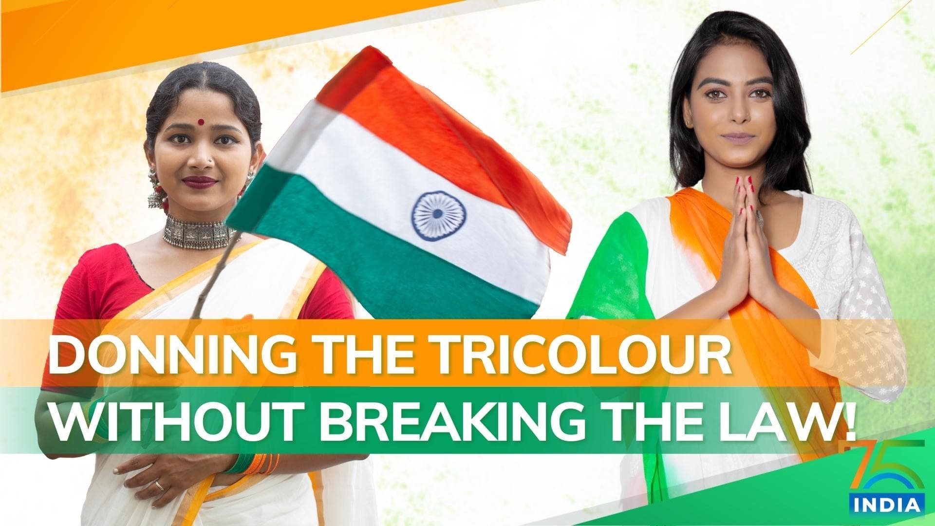 India@75: Don't land in trouble! Here's how you can wear Tricolour this Independence Day 