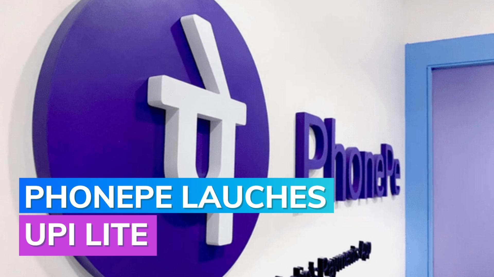 UPI LITE launched by PhonePe to support low-value transactions