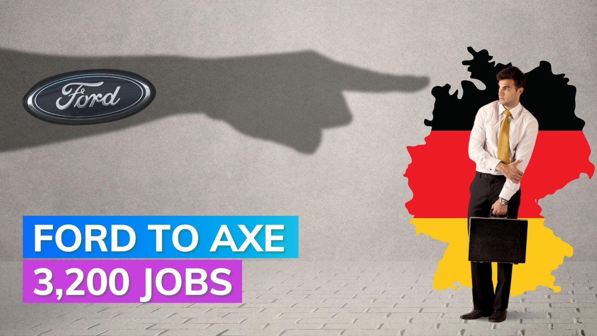Auto giant Ford to axe 3,200 jobs