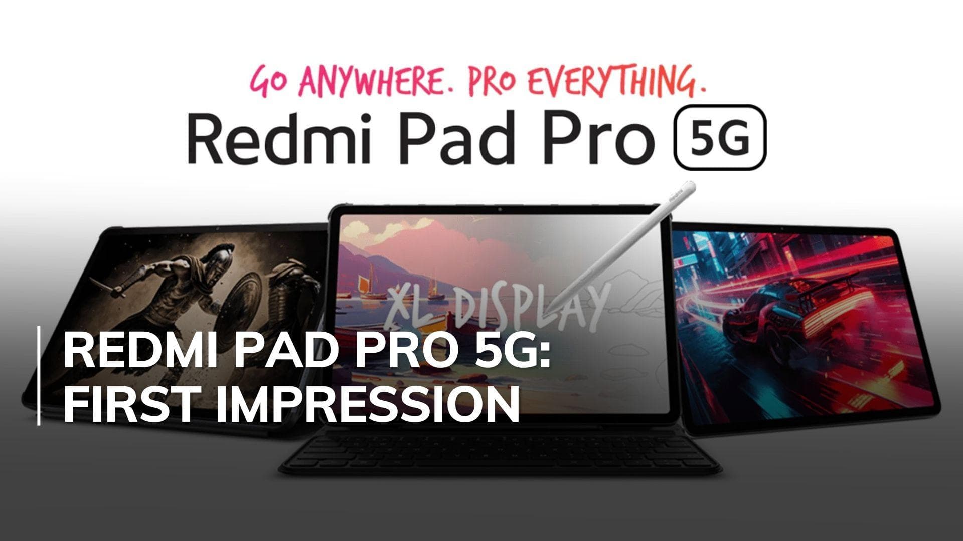 Redmi Pad Pro 5G Launched in India: Unboxing, First Impression, Features & Price
