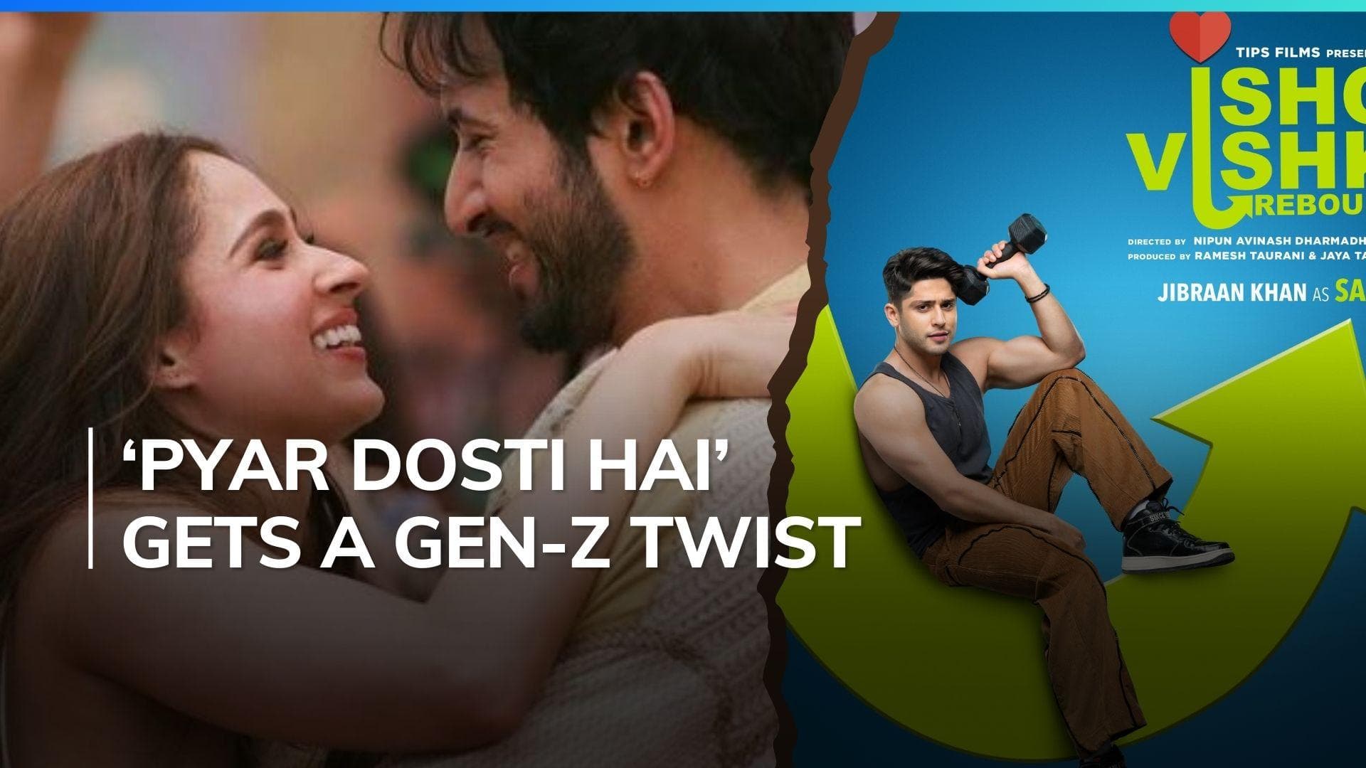 'Ishq Vishk Rebound' trailer: Pashmina Roshan, Rohit Saraf's film teases a college romance, watch 