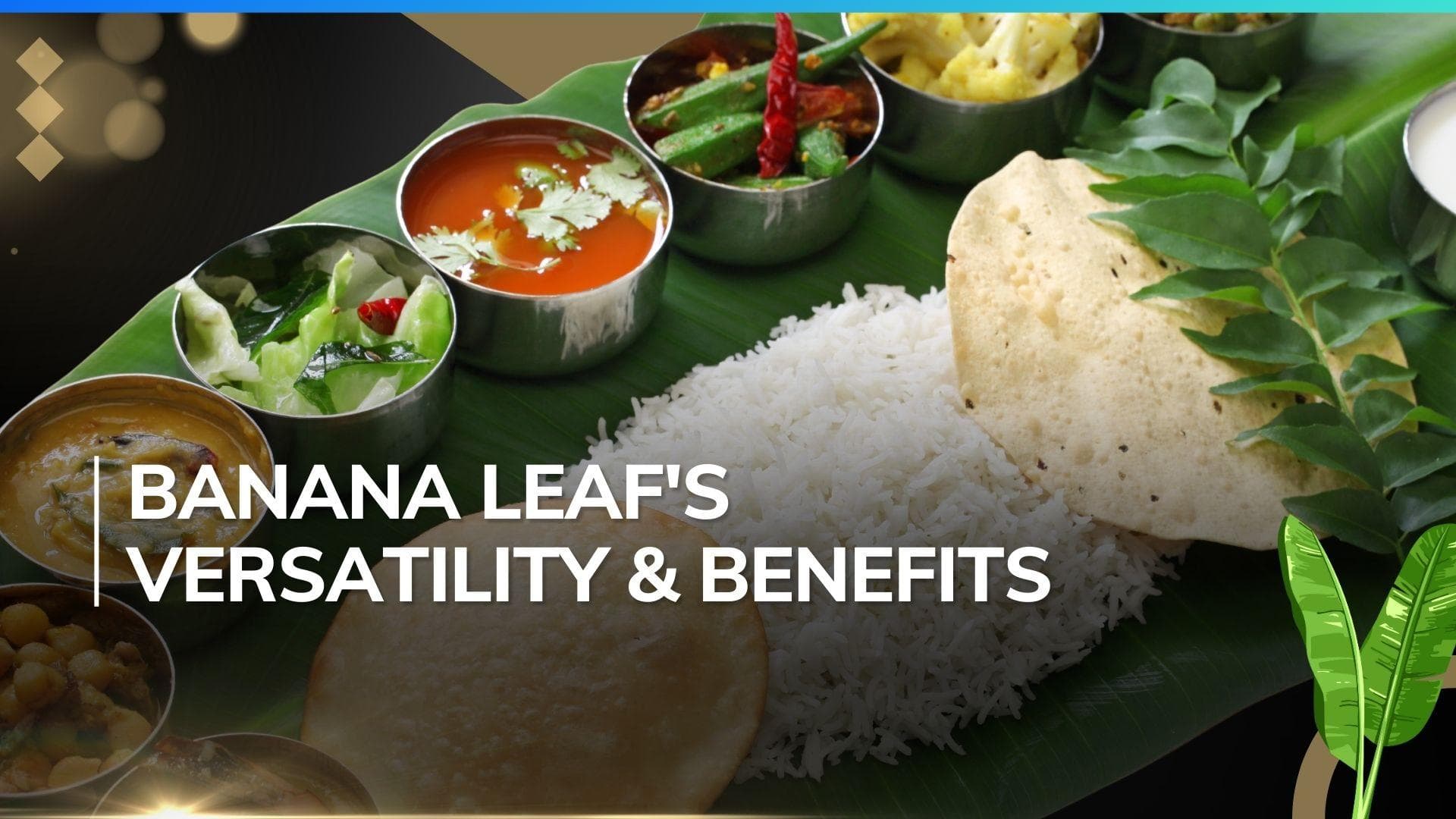 Onam 2024: Here's what you must know about the health benefits of eating on banana leaf